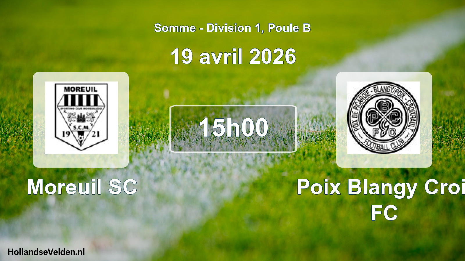 Match programmé: Moreuil SC - Poix Blangy Croi. FC (19 avril 2026)