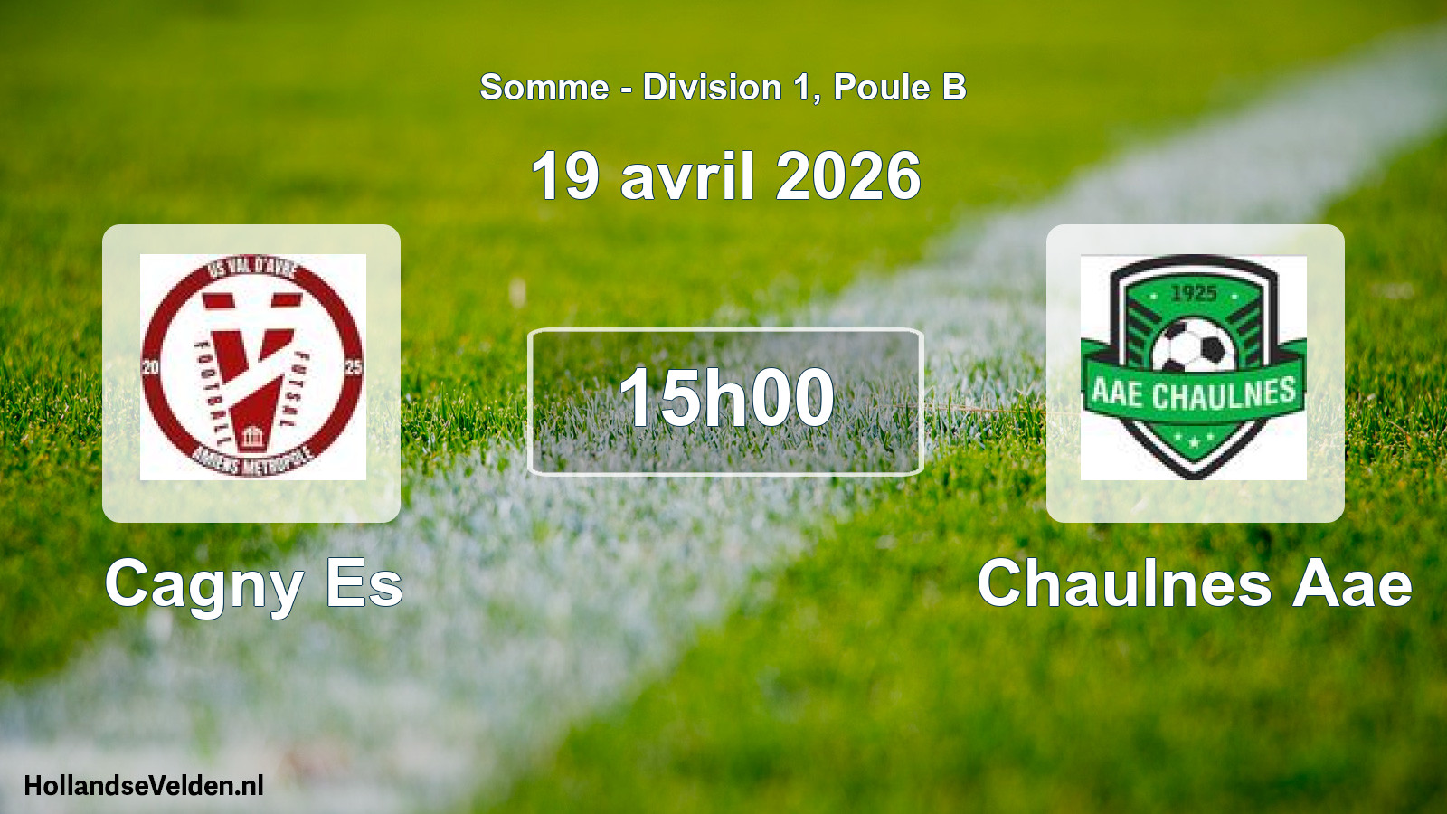 Match programmé: Cagny Es - Chaulnes Aae (19 avril 2026)