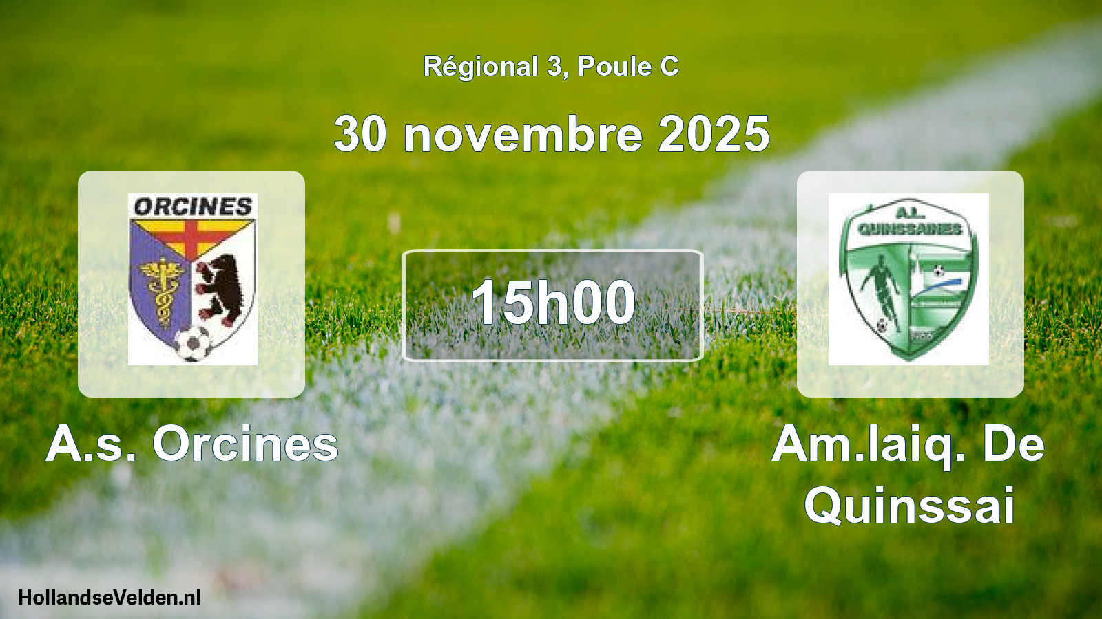Geplande wedstrijd: A.s. Orcines - Am.laiq. De Quinssai (30 novembre 2025)