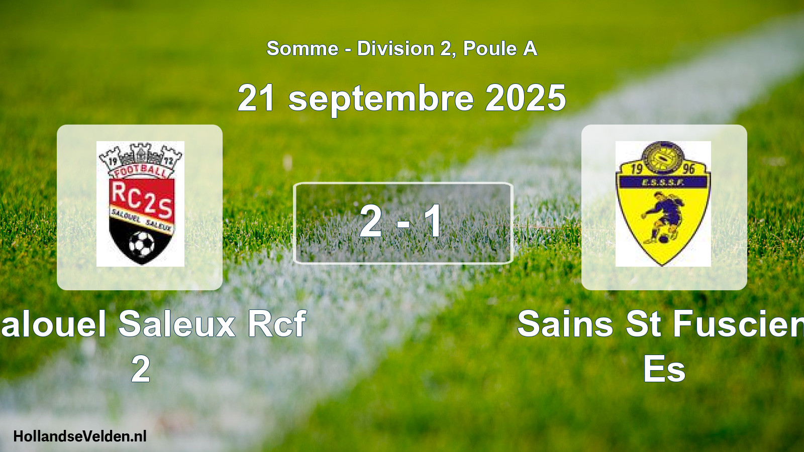 Total number of matches played: Salouel Saleux Rcf 2 - Sains St Fuscien Es 2 - 1 (21 September 2025)