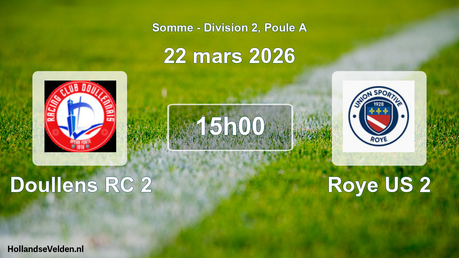 Match programmé: Doullens RC 2 - Roye US 2 (22 mars 2026)