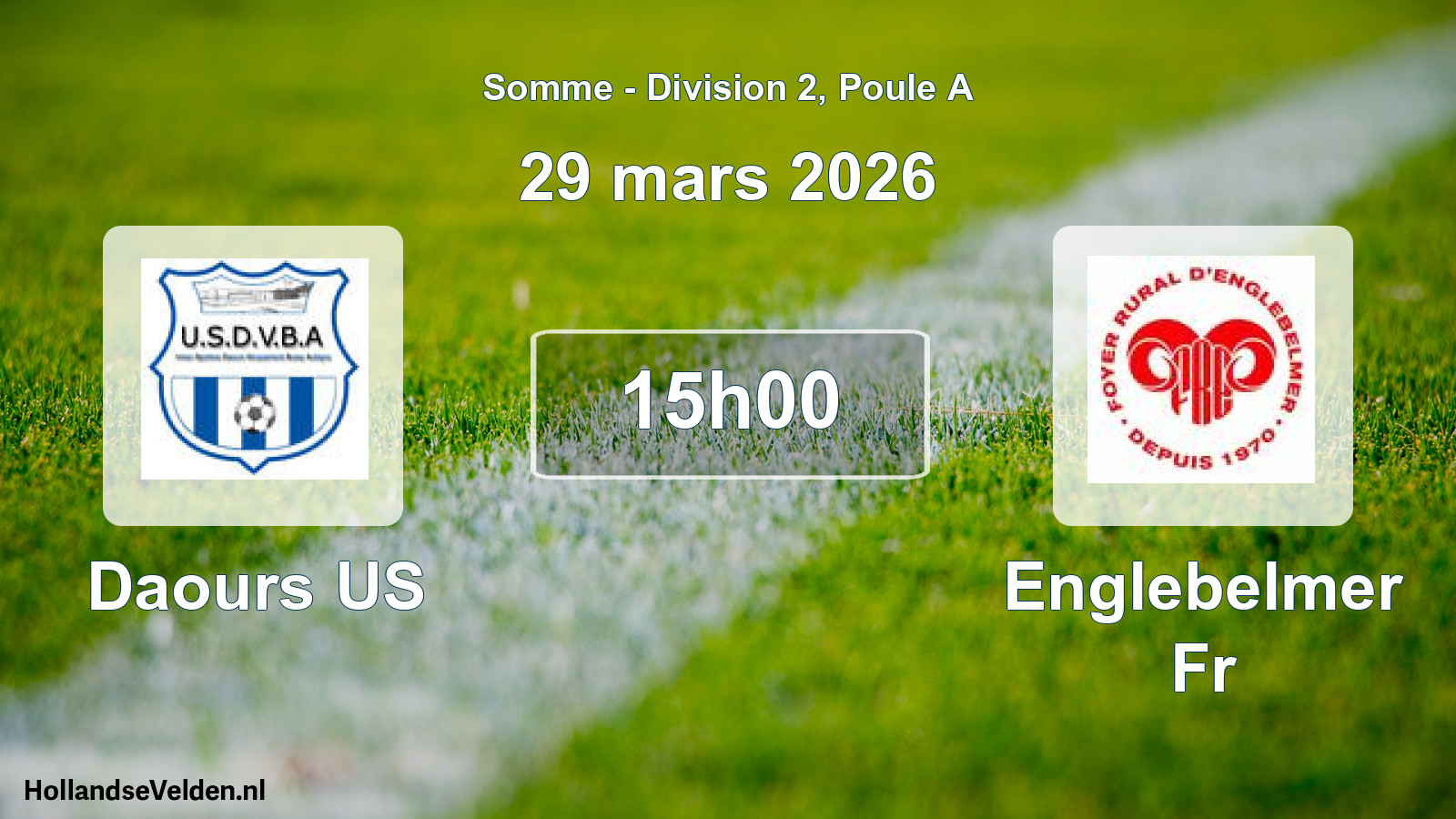 Match programmé: Daours US - Englebelmer Fr (29 mars 2026)