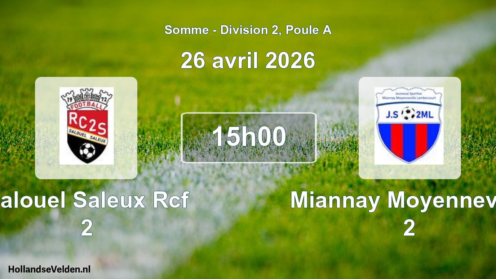 Match programmé: Salouel Saleux Rcf 2 - Miannay Moyenneville 2 (26 avril 2026)