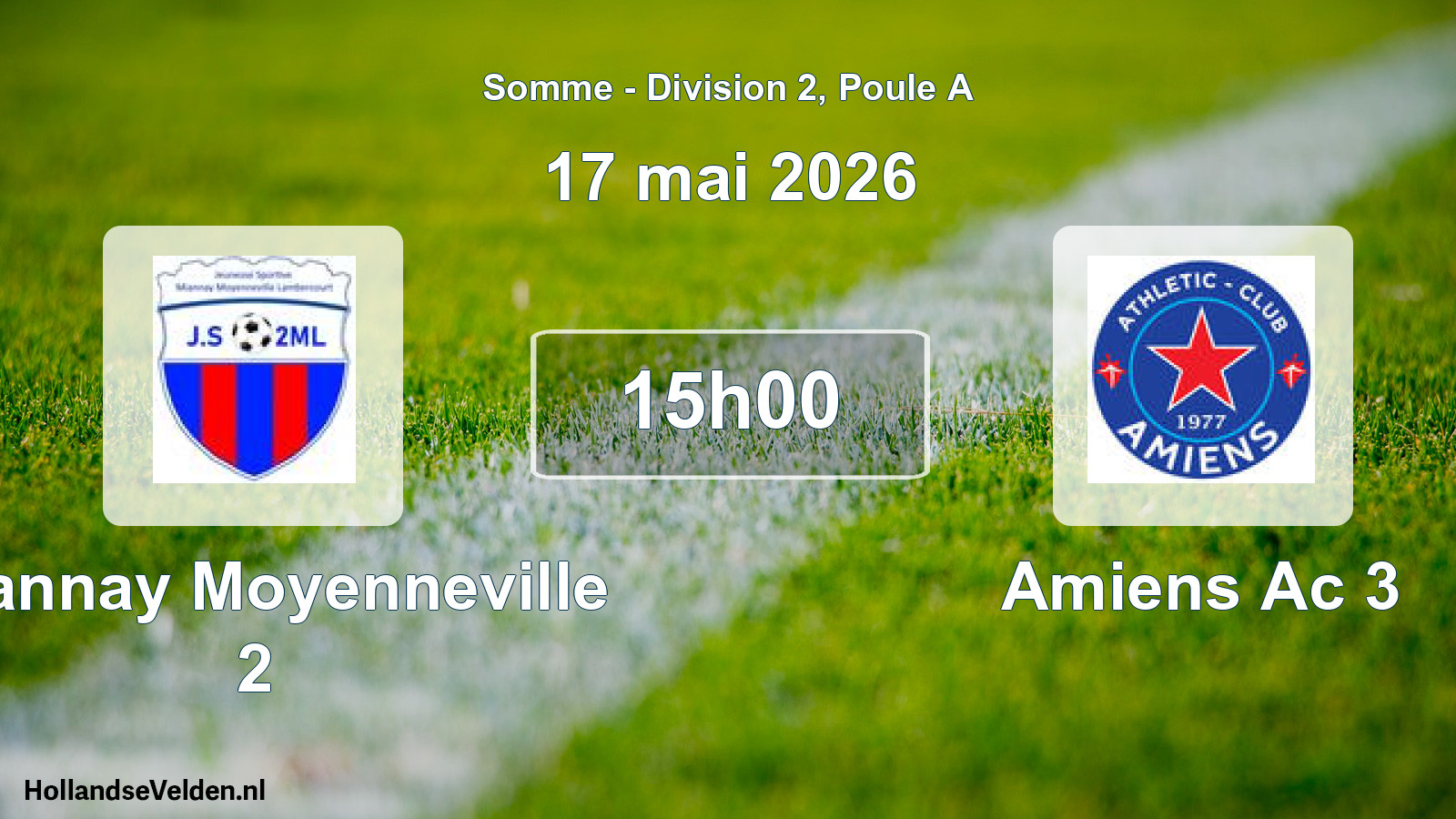 Match programmé: Miannay Moyenneville 2 - Amiens Ac 3 (17 mai 2026)