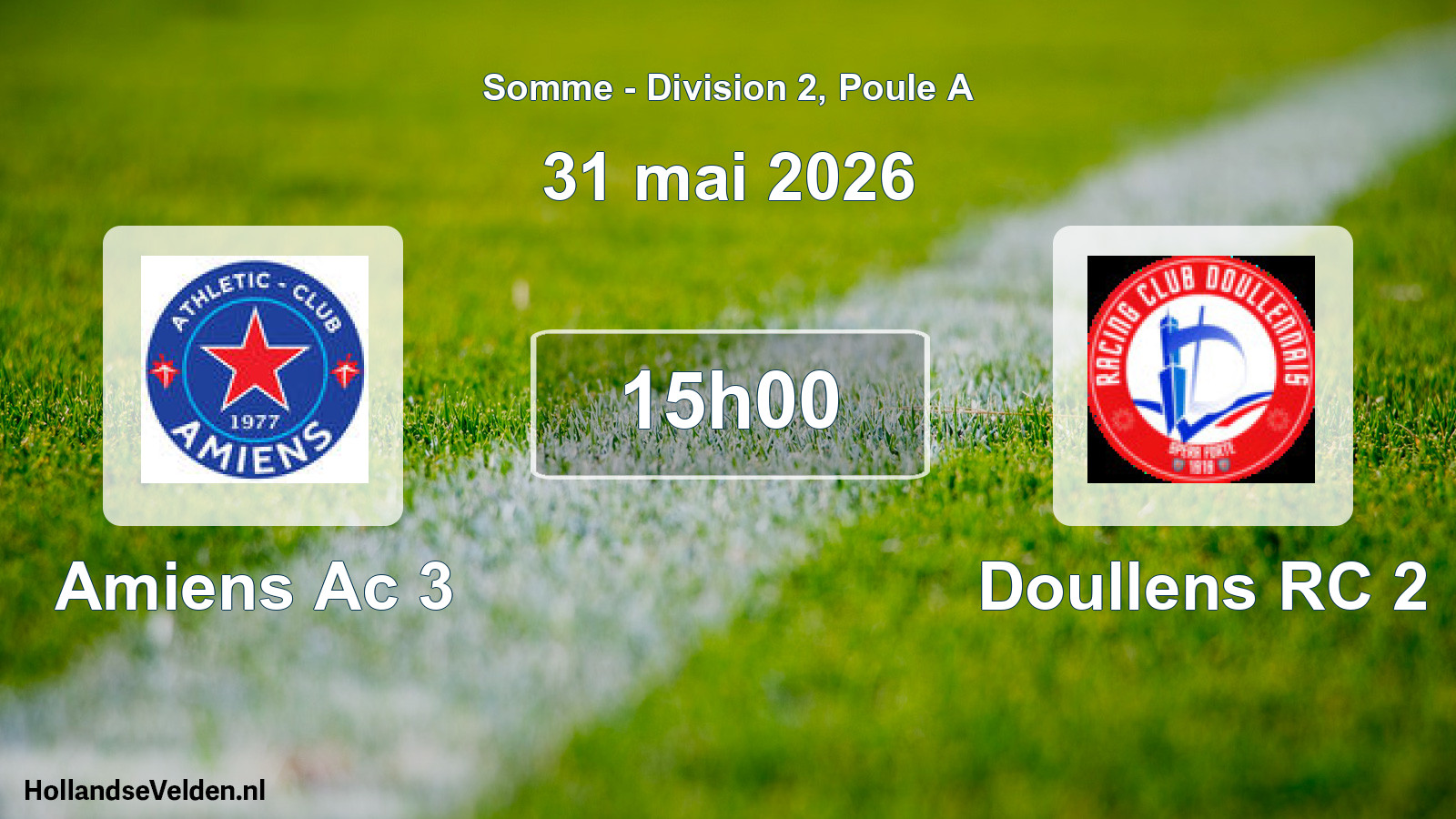 Geplande wedstrijd: Amiens Ac 3 - Doullens RC 2 (31 mei 2026)