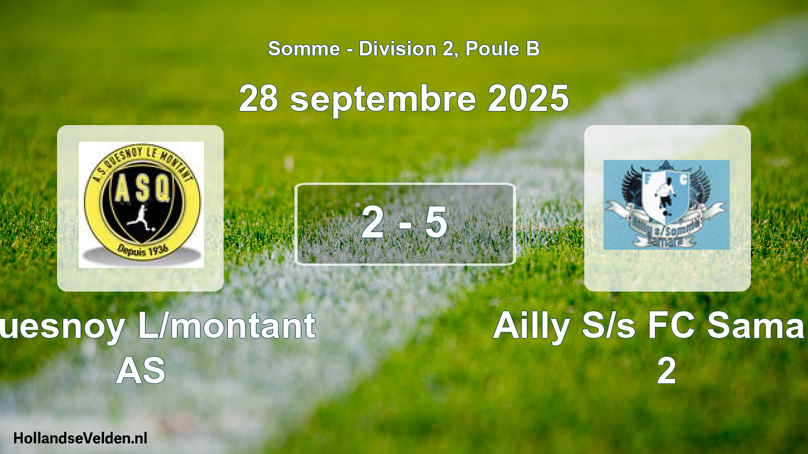 Match joué: Quesnoy L/montant AS - Ailly S/s FC Samara 2 2 - 5 (28 septembre 2025)