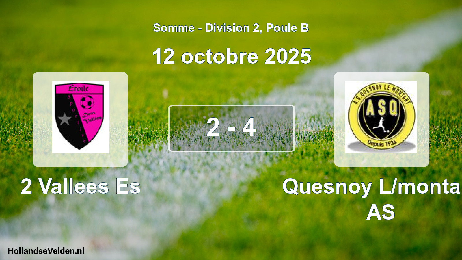Match joué: 2 Vallees Es - Quesnoy L/montant AS 2 - 4 (12 octobre 2025)