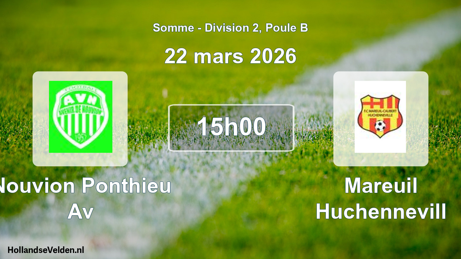 Match programmé: Nouvion Ponthieu Av - Mareuil Huchennevill (22 mars 2026)