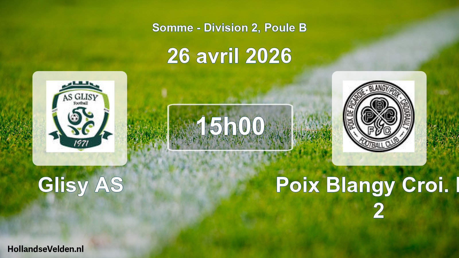 Match programmé: Glisy AS - Poix Blangy Croi. FC 2 (26 avril 2026)