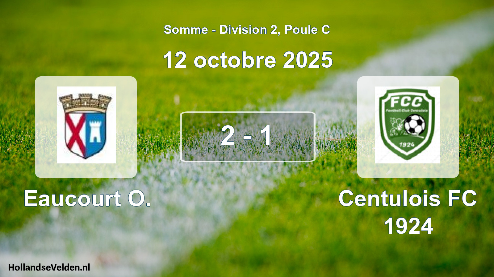 Match joué: Eaucourt O. - Centulois FC 1924 2 - 1 (12 octobre 2025)