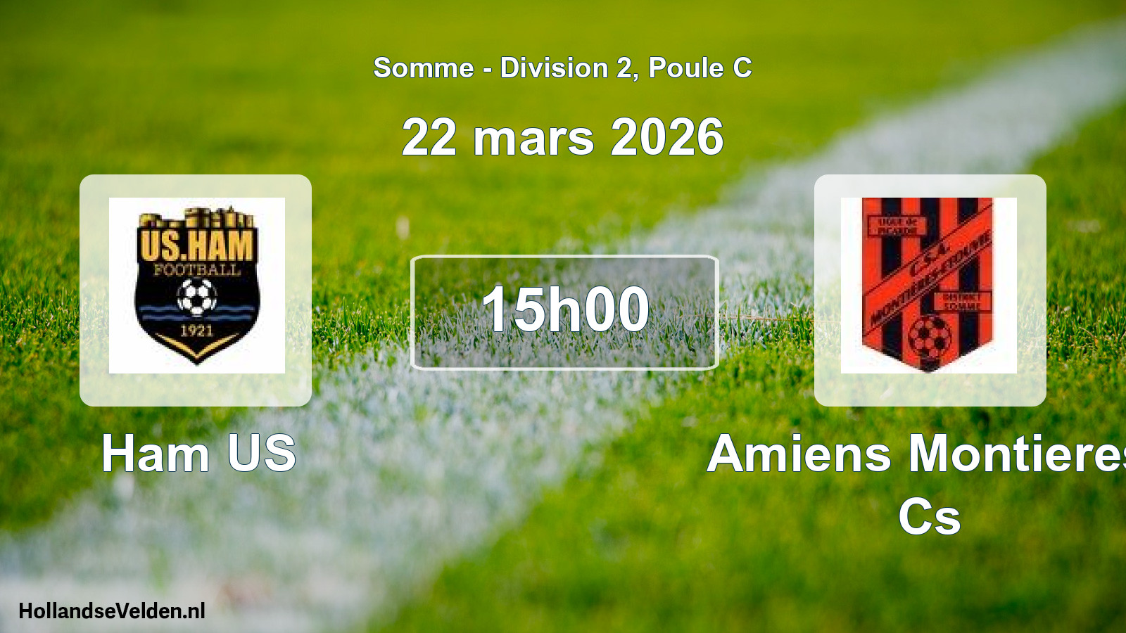 Match programmé: Ham US - Amiens Montieres Cs (22 mars 2026)