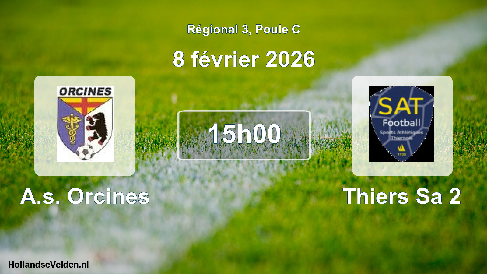 Geplande wedstrijd: A.s. Orcines - Thiers Sa 2 (8 février 2026)