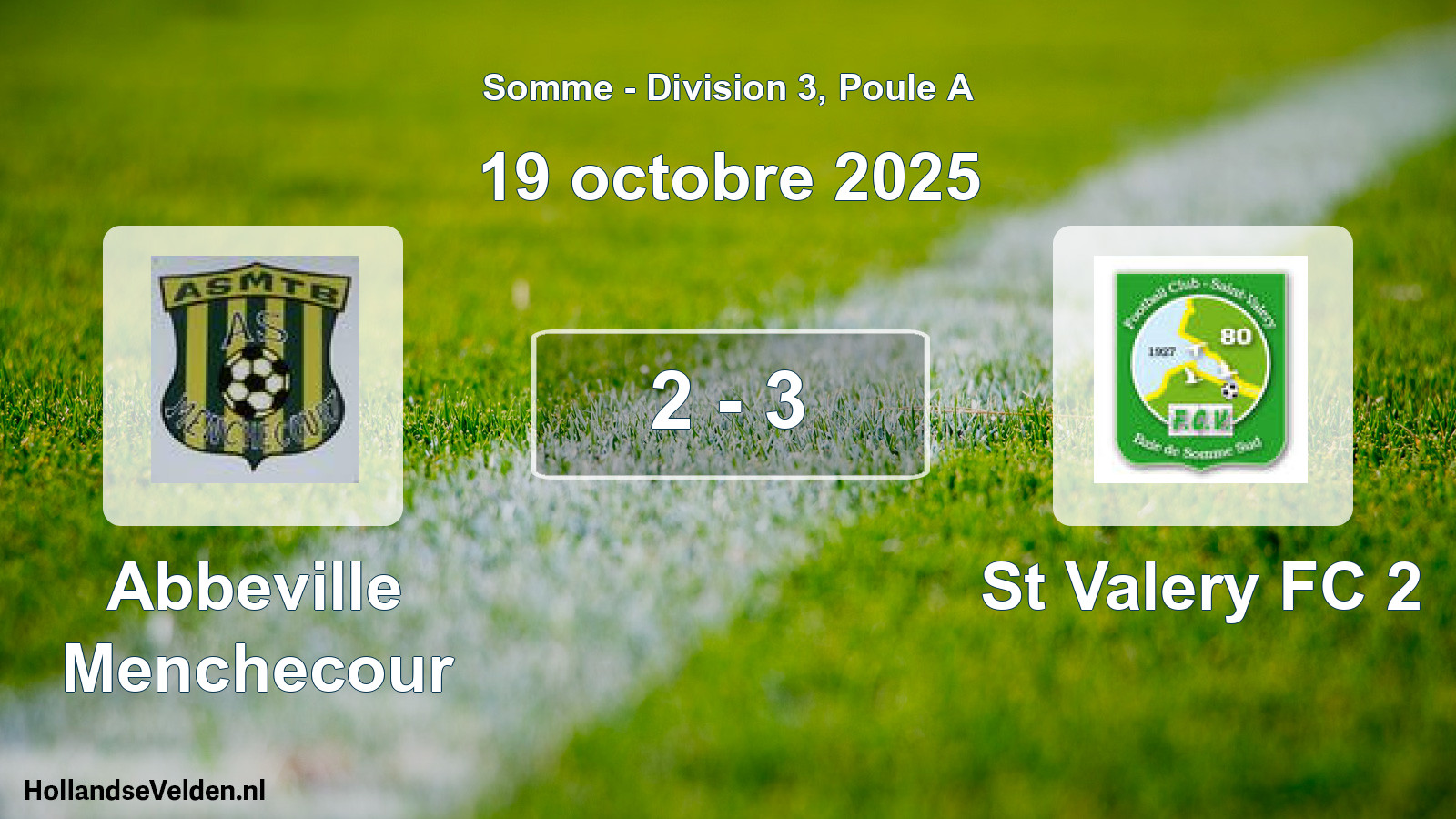 Match joué: Abbeville Menchecour - St Valery FC 2 2 - 3 (19 octobre 2025)