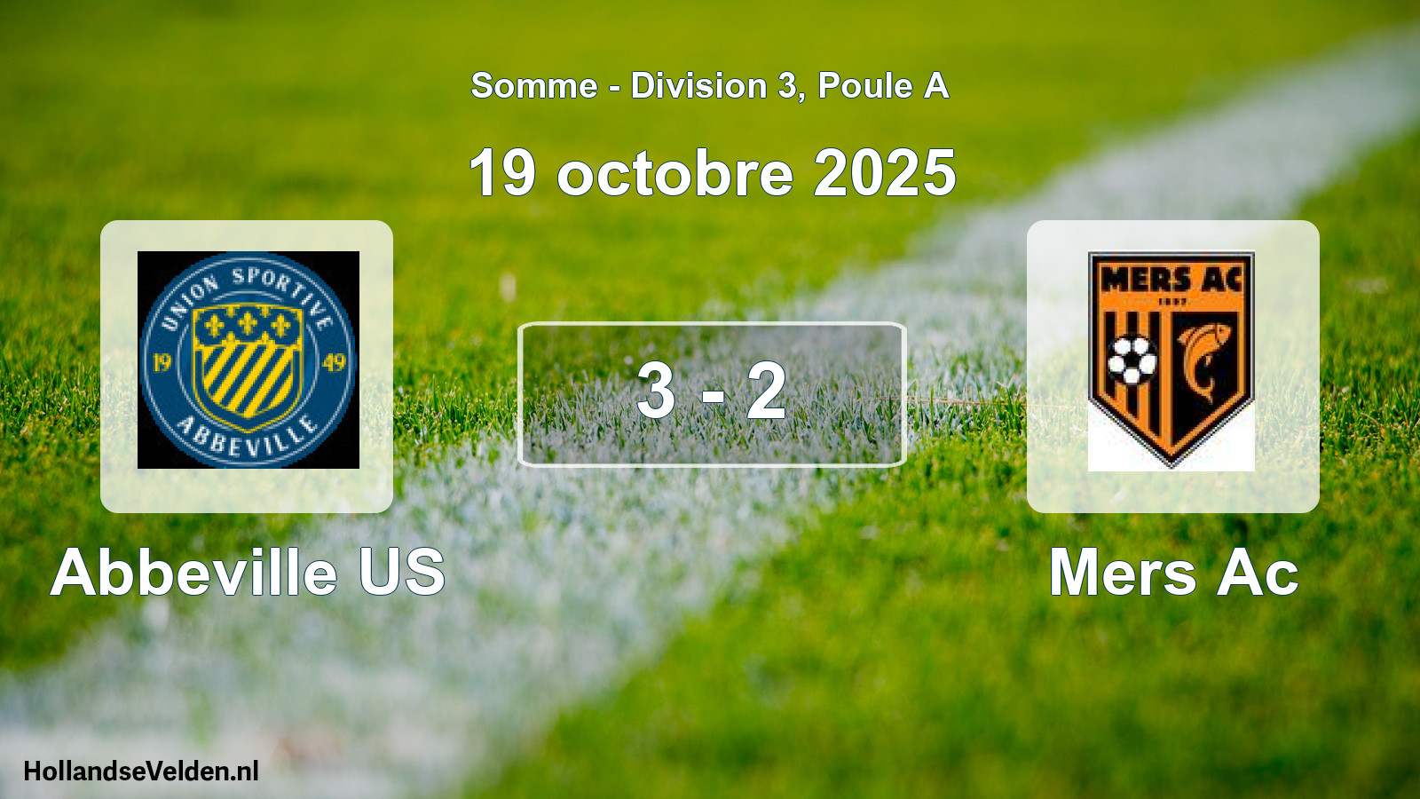Gespeelde wedstrijd: Abbeville US - Mers Ac 3 - 2 (19 oktober 2025)