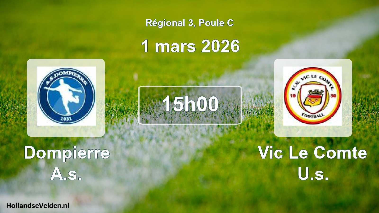 Geplande wedstrijd: Dompierre A.s. - Vic Le Comte U.s. (1 mars 2026)