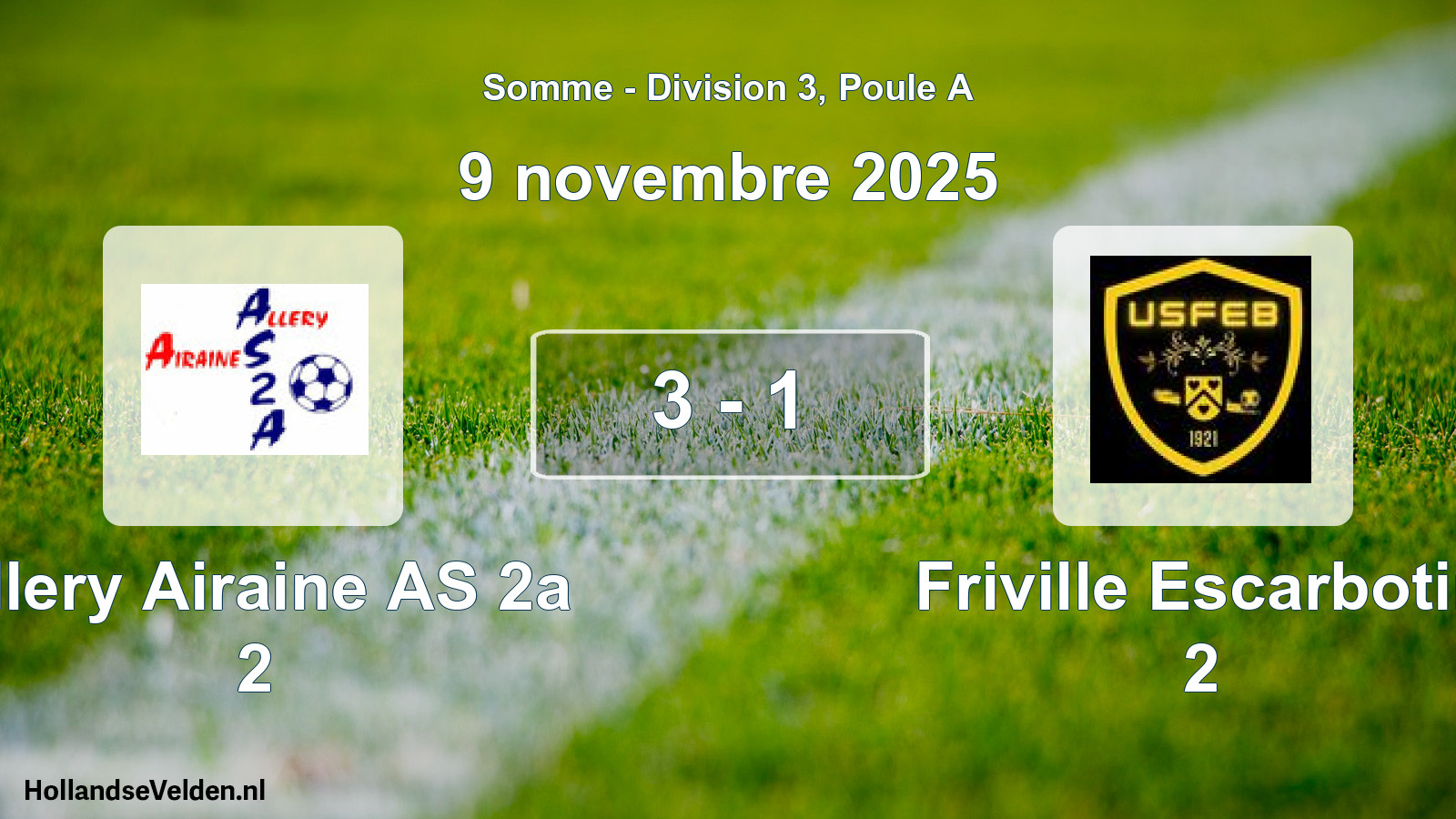 Match joué: Allery Airaine AS 2a 2 - Friville Escarbotin 2 3 - 1 (9 novembre 2025)
