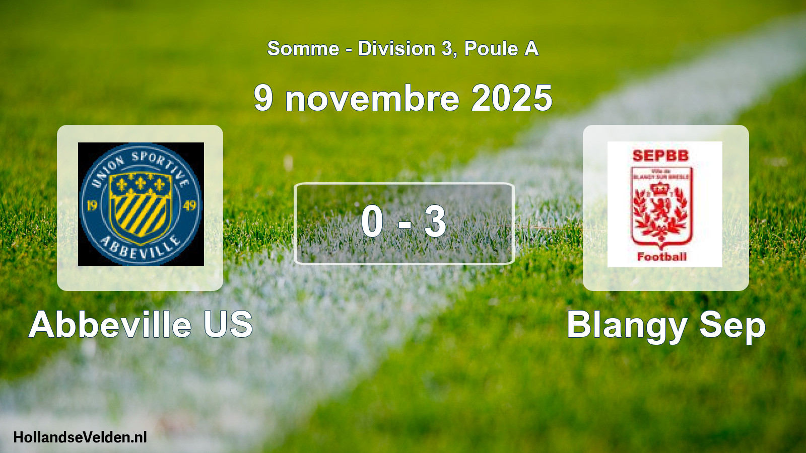 Match joué: Abbeville US - Blangy Sep 0 - 3 (9 novembre 2025)