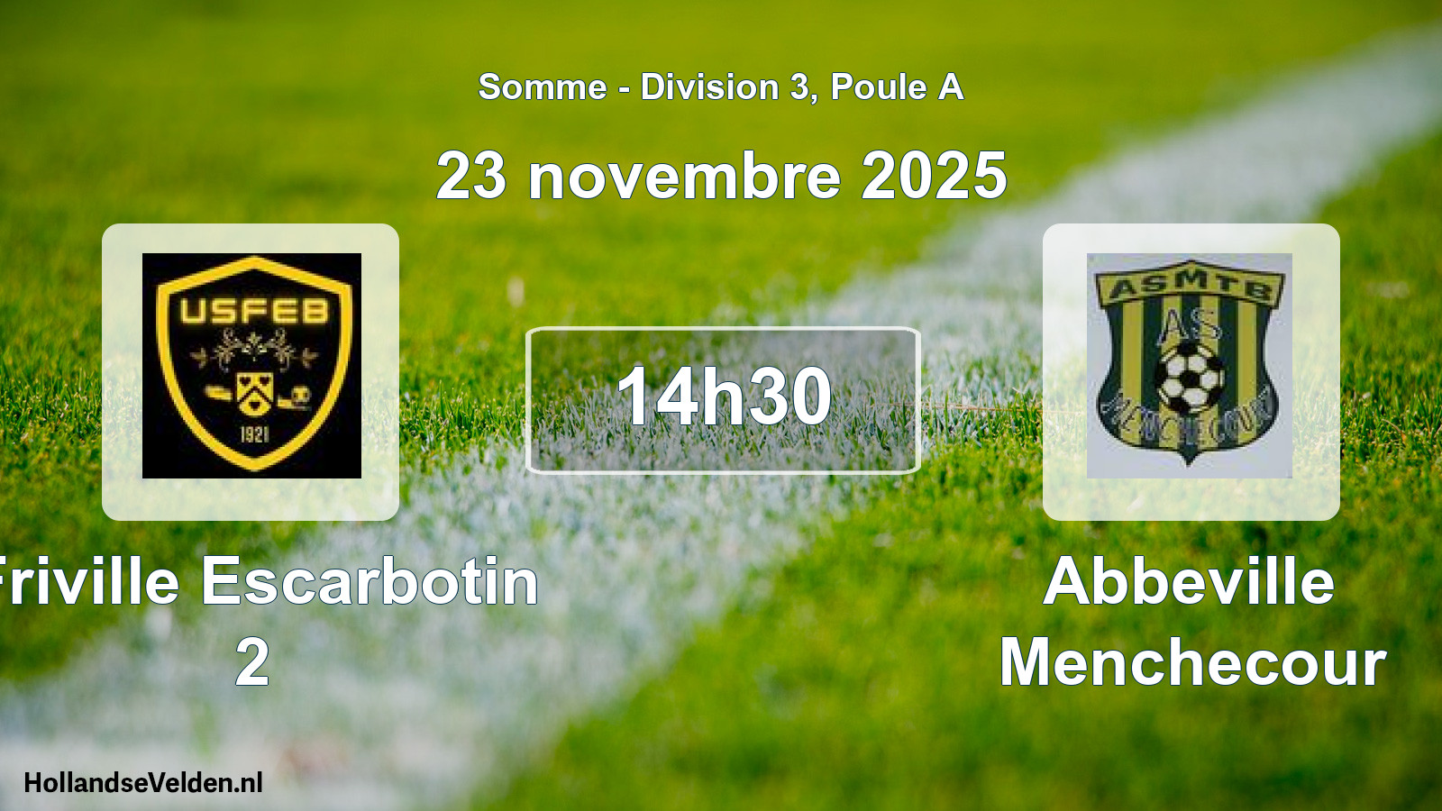 Match programmé: Friville Escarbotin 2 - Abbeville Menchecour (23 novembre 2025)