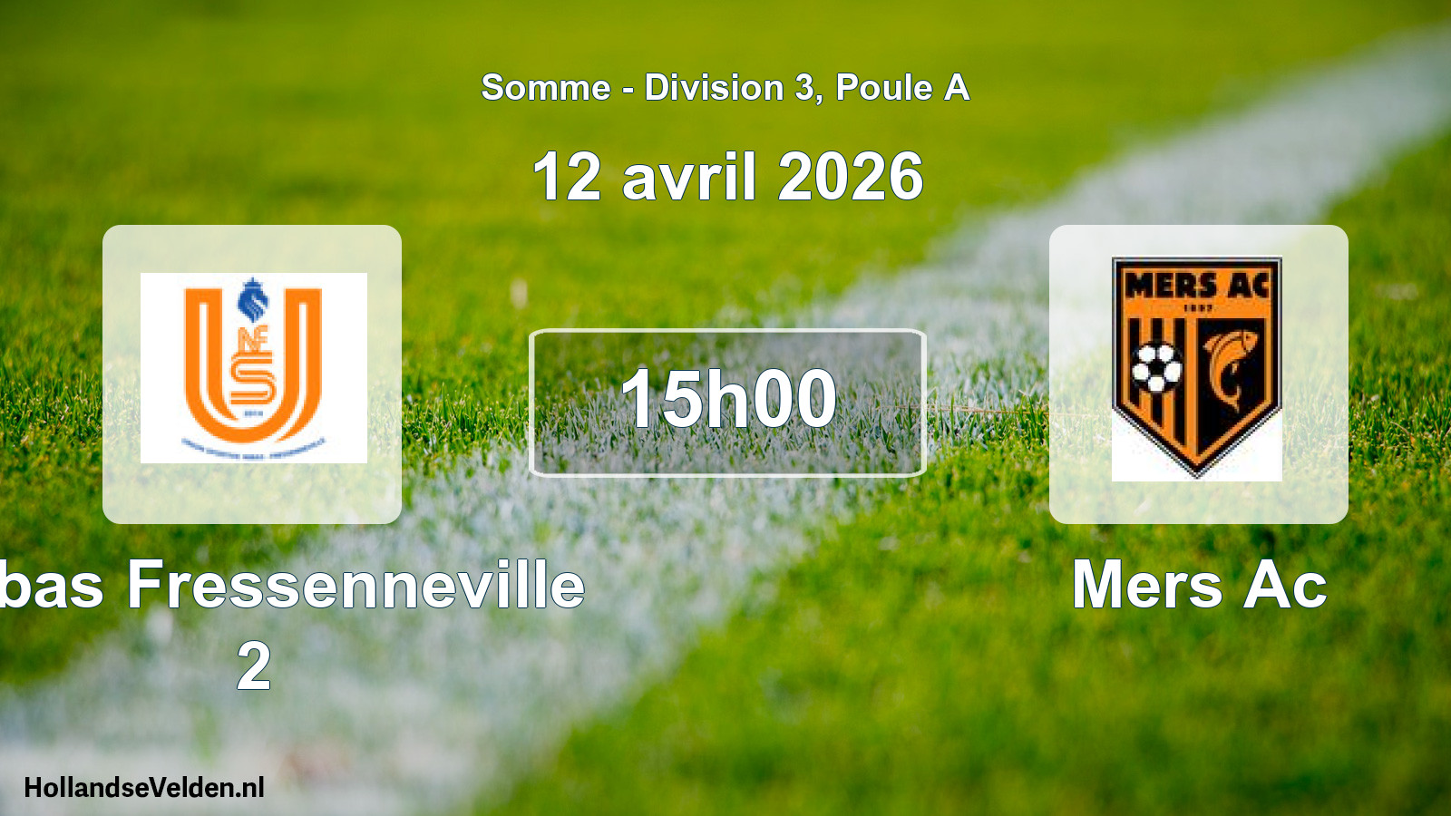 Match programmé: Nibas Fressenneville 2 - Mers Ac (12 avril 2026)