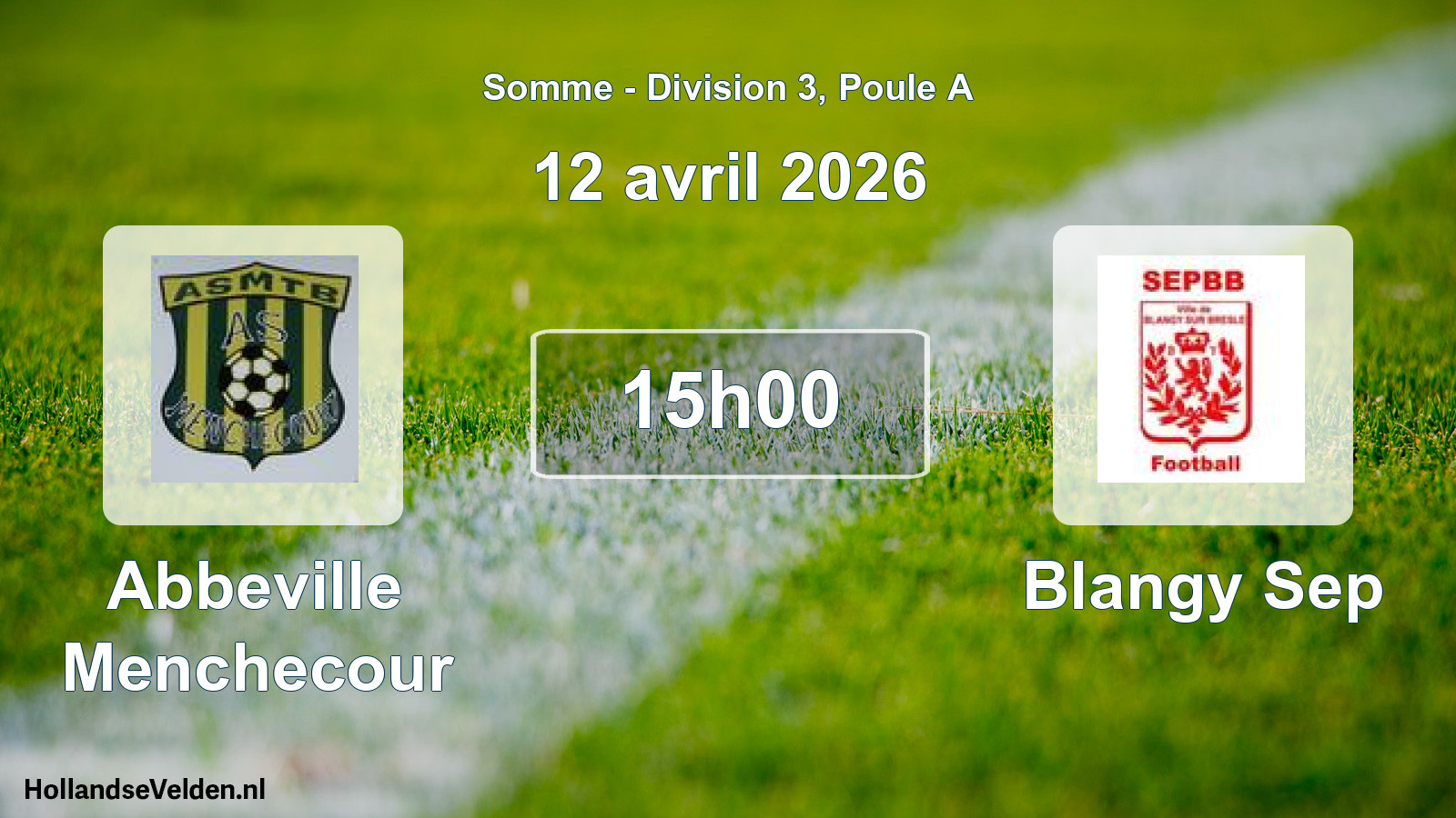 Match programmé: Abbeville Menchecour - Blangy Sep (12 avril 2026)