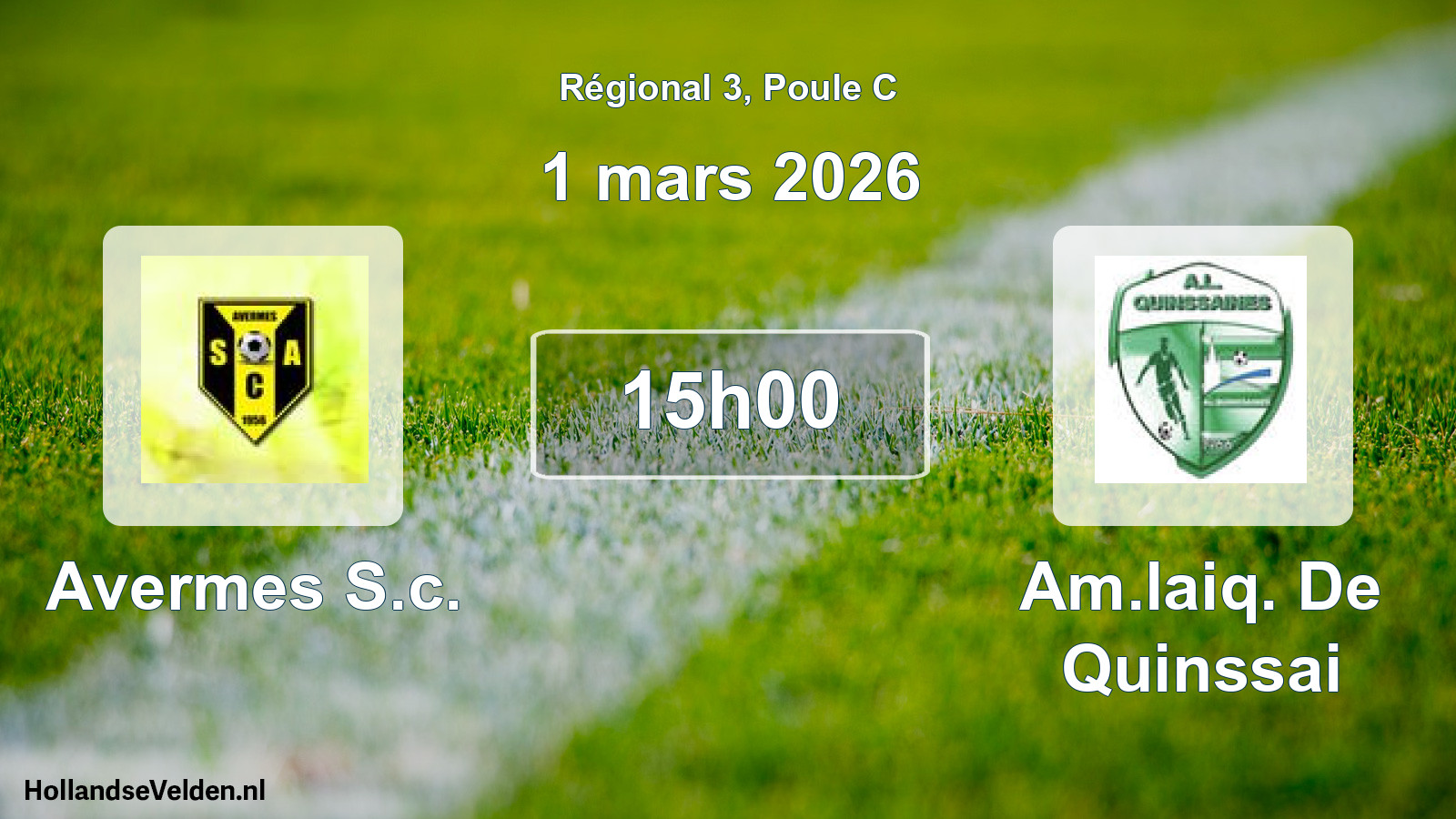 Geplande wedstrijd: Avermes S.c. - Am.laiq. De Quinssai (1 maart 2026)