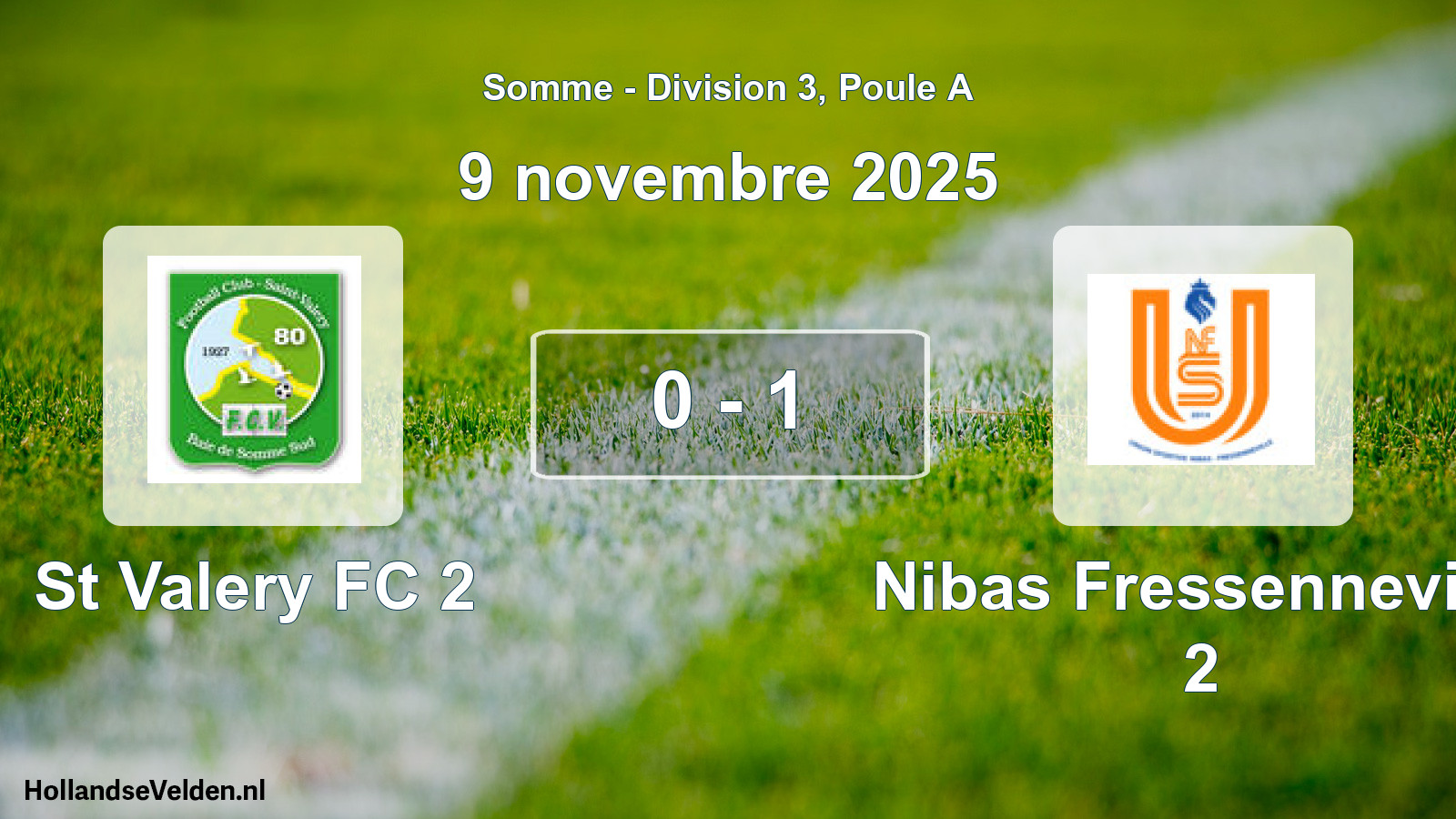 Match joué: St Valery FC 2 - Nibas Fressenneville 2 0 - 1 (9 novembre 2025)