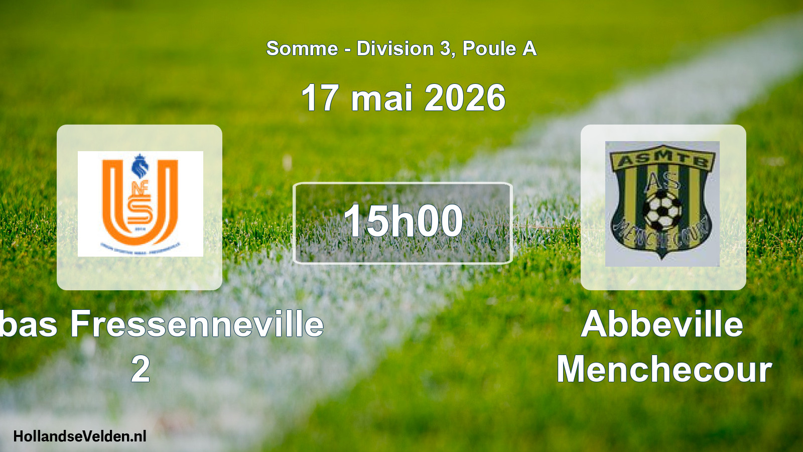 Match programmé: Nibas Fressenneville 2 - Abbeville Menchecour (17 mai 2026)