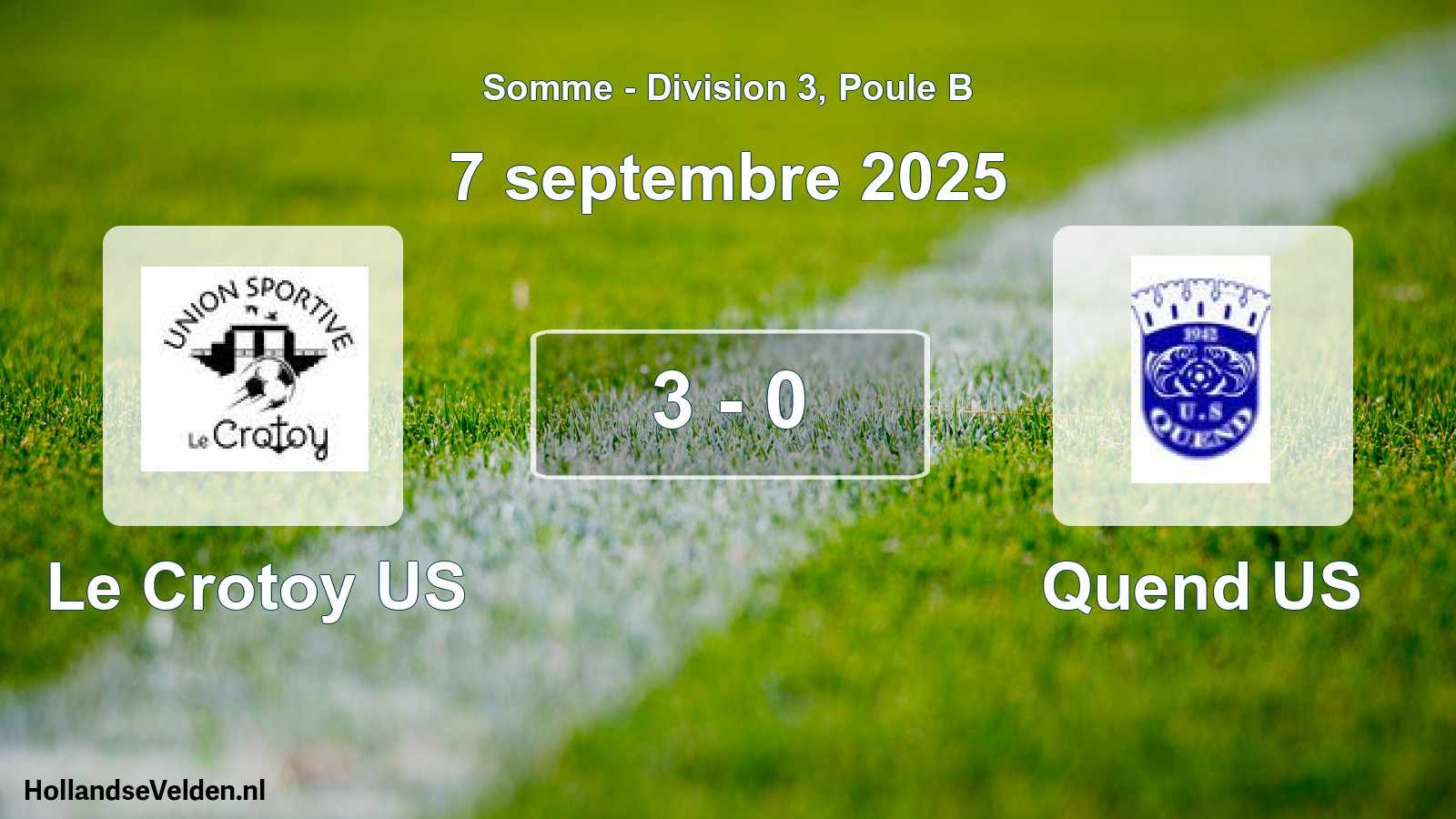 Total number of matches played: Le Crotoy US - Quend US 3 - 0 (7 September 2025)