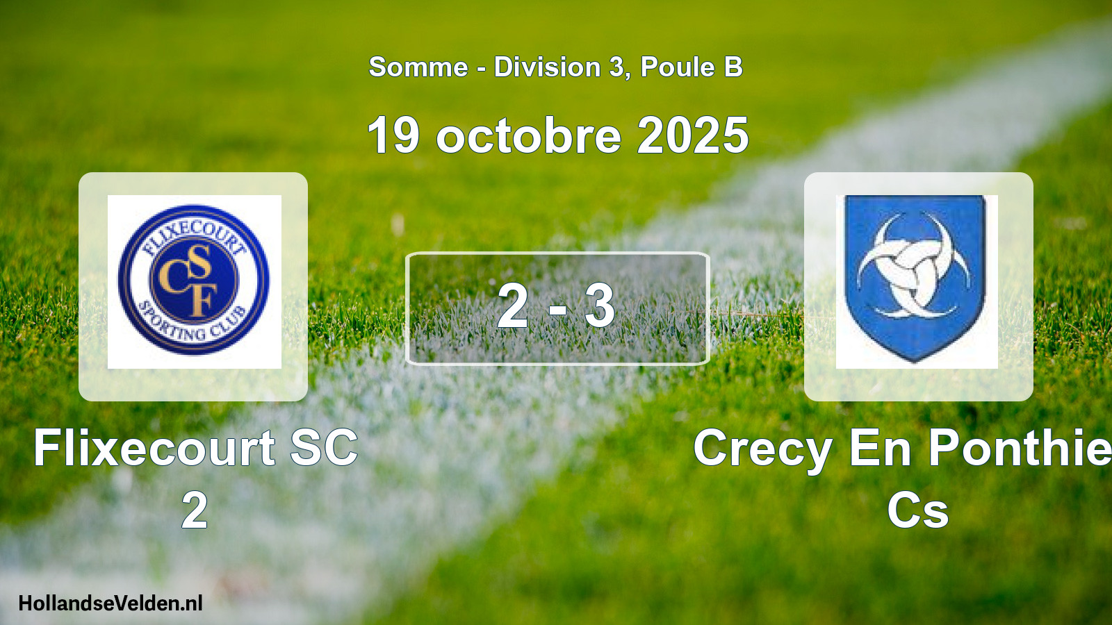 Total number of matches played: Flixecourt SC 2 - Crecy En Ponthieu Cs 2 - 3 (19 October 2025)