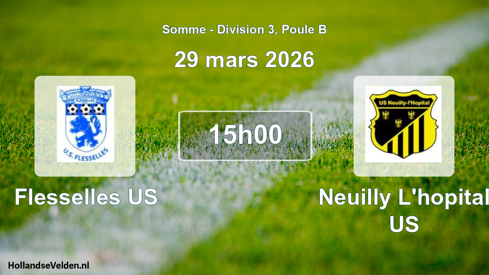 Match programmé: Flesselles US - Neuilly L'hopital US (29 mars 2026)