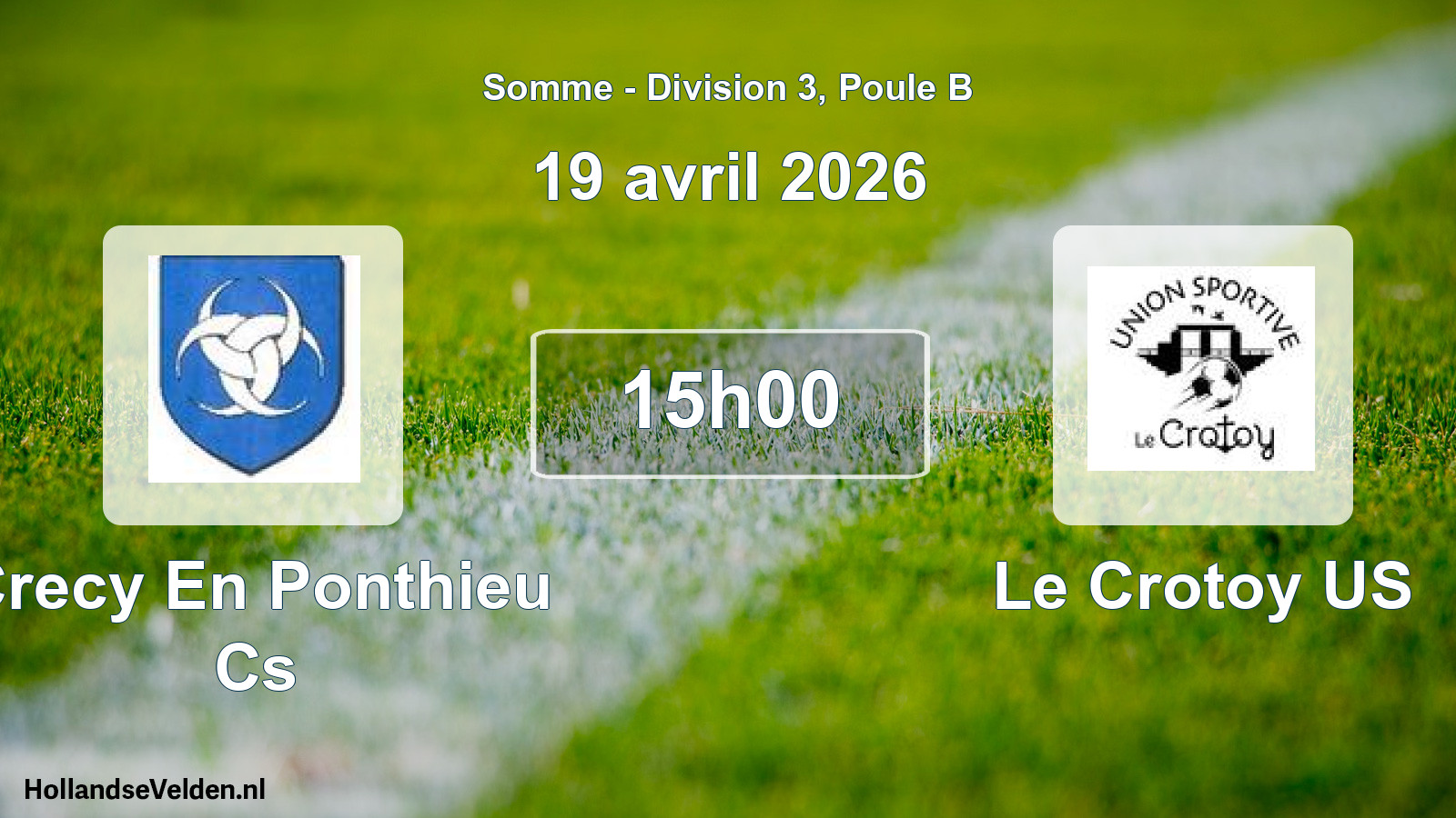 Geplande wedstrijd: Crecy En Ponthieu Cs - Le Crotoy US (19 april 2026)
