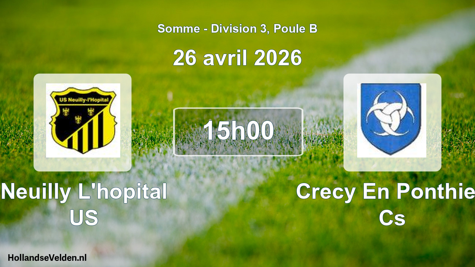 Scheduled Match: Neuilly L'hopital US - Crecy En Ponthieu Cs (26 April 2026)