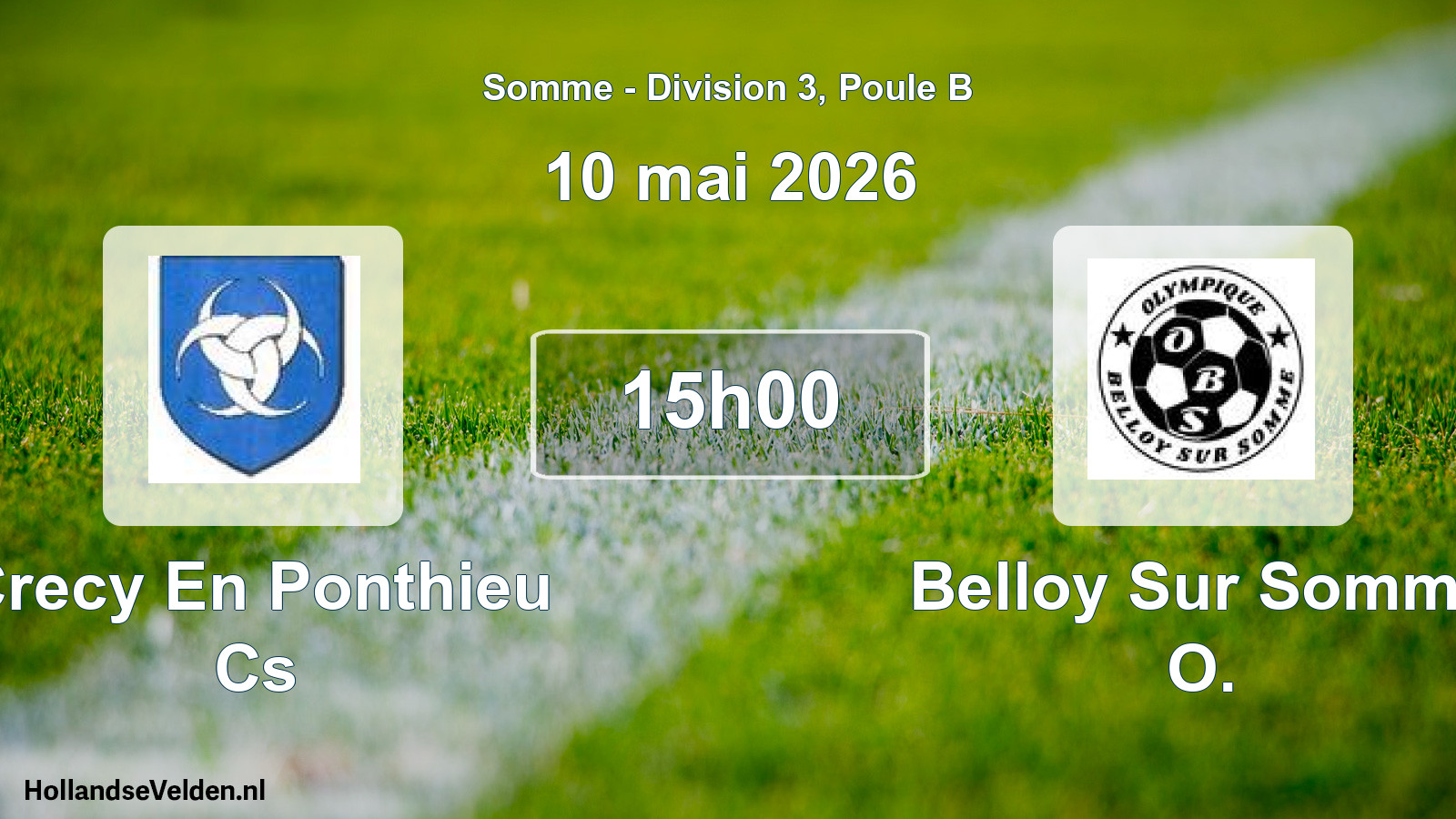 Scheduled Match: Crecy En Ponthieu Cs - Belloy Sur Somme O. (10 May 2026)