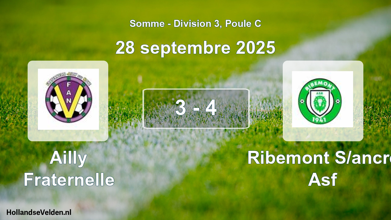 Total number of matches played: Ailly Fraternelle - Ribemont S/ancre Asf 3 - 4 (28 September 2025)