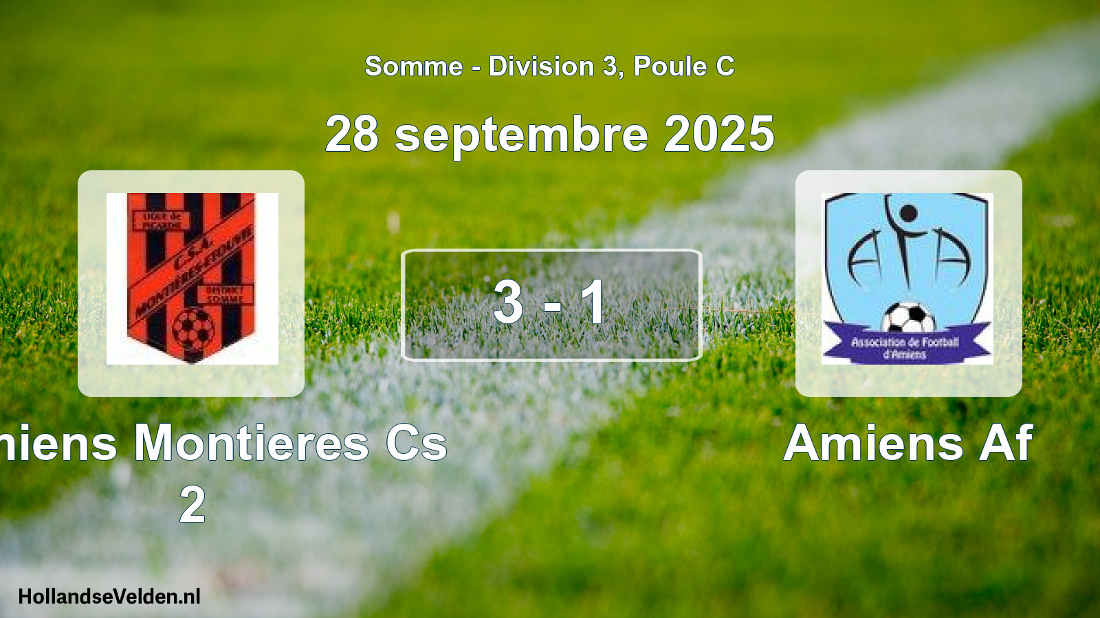 Match joué: Amiens Montieres Cs 2 - Amiens Af 3 - 1 (28 septembre 2025)