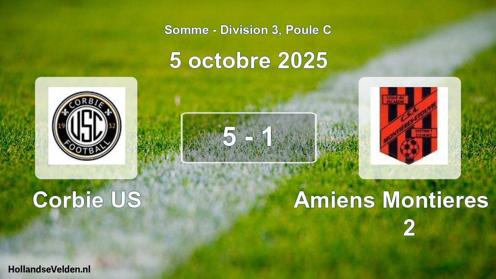 Gespeelde wedstrijd: Corbie US - Amiens Montieres Cs 2 5 - 1 (5 oktober 2025)