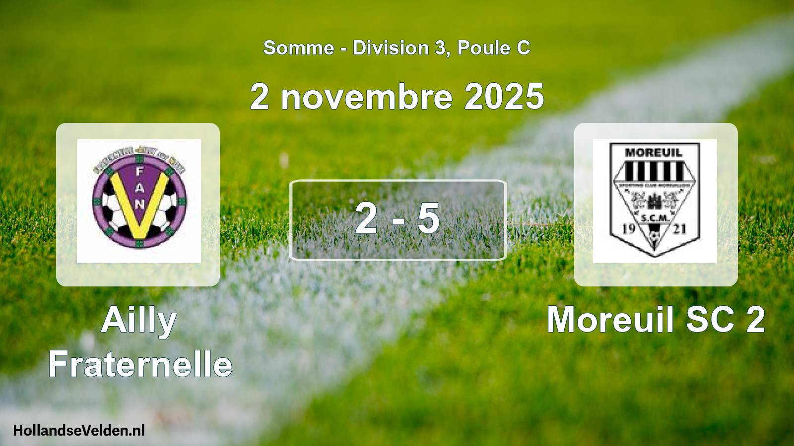 Total number of matches played: Ailly Fraternelle - Moreuil SC 2 2 - 5 (2 November 2025)