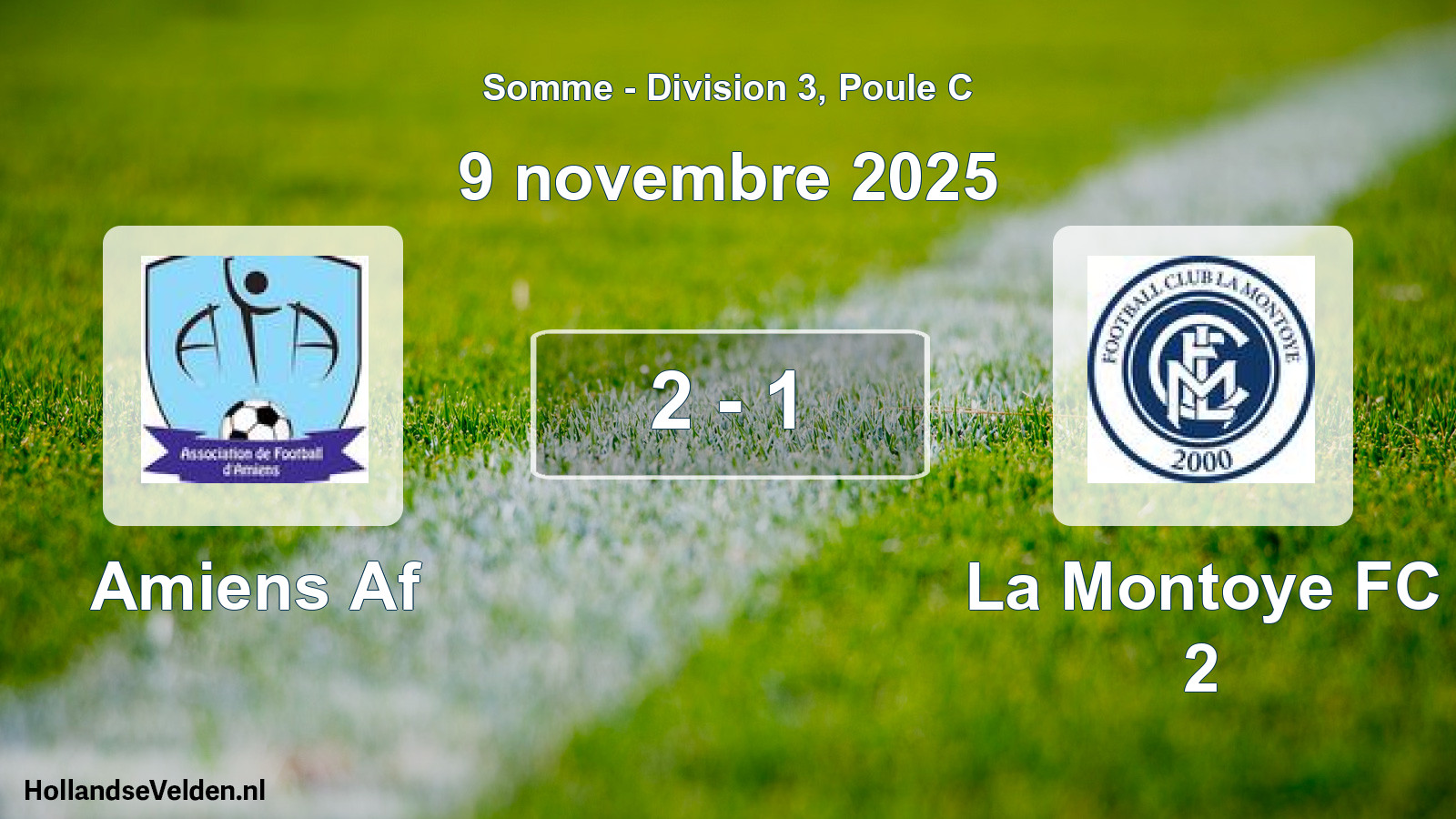 Total number of matches played: Amiens Af - La Montoye FC 2 2 - 1 (9 November 2025)