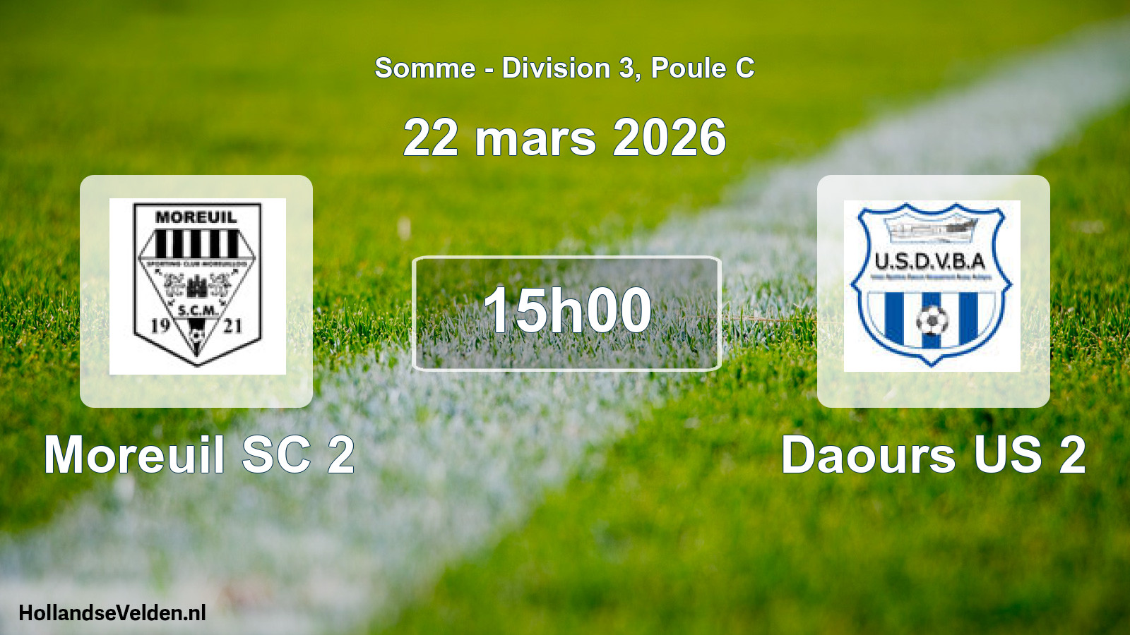 Match programmé: Moreuil SC 2 - Daours US 2 (22 mars 2026)