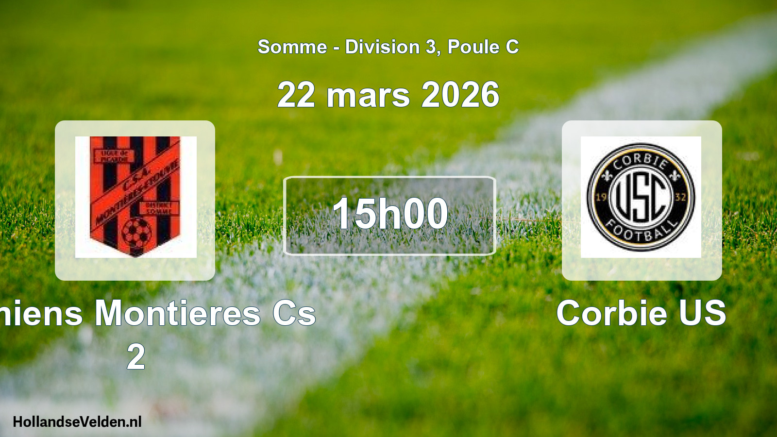 Match programmé: Amiens Montieres Cs 2 - Corbie US (22 mars 2026)