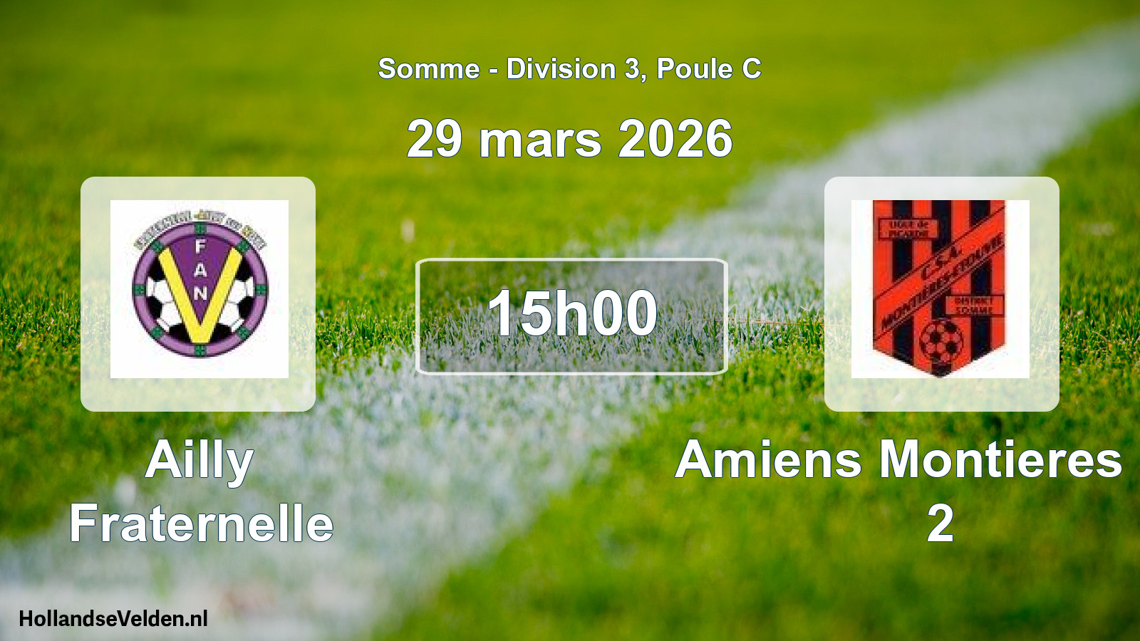 Match programmé: Ailly Fraternelle - Amiens Montieres Cs 2 (29 mars 2026)
