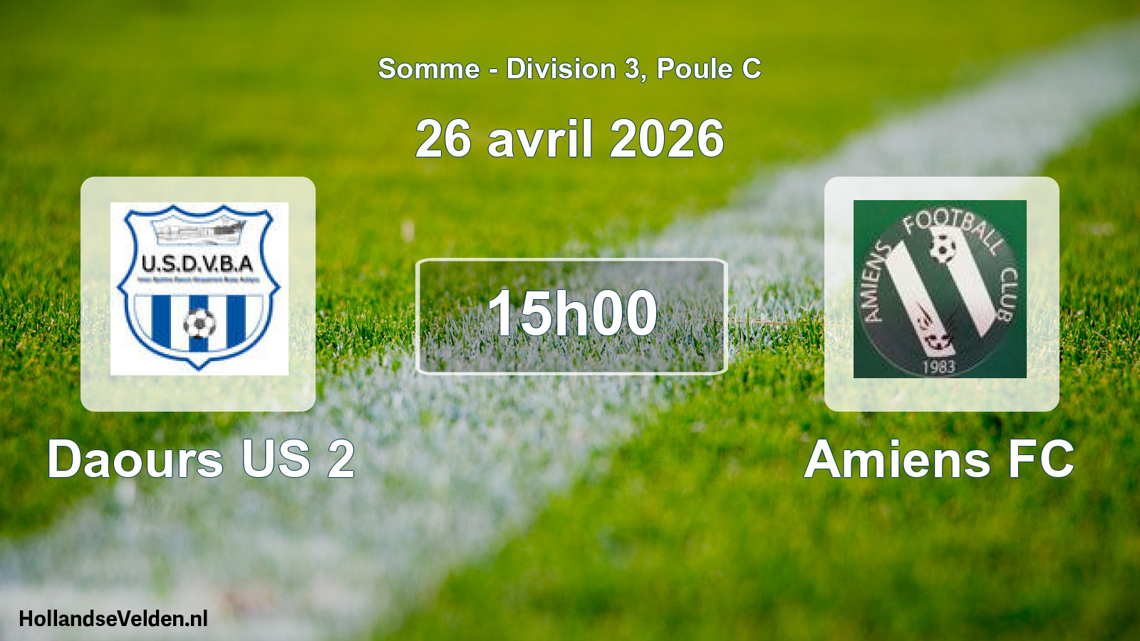Geplande wedstrijd: Daours US 2 - Amiens FC (26 april 2026)