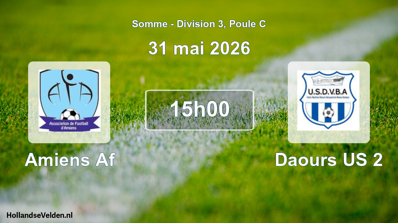 Match programmé: Amiens Af - Daours US 2 (31 mai 2026)