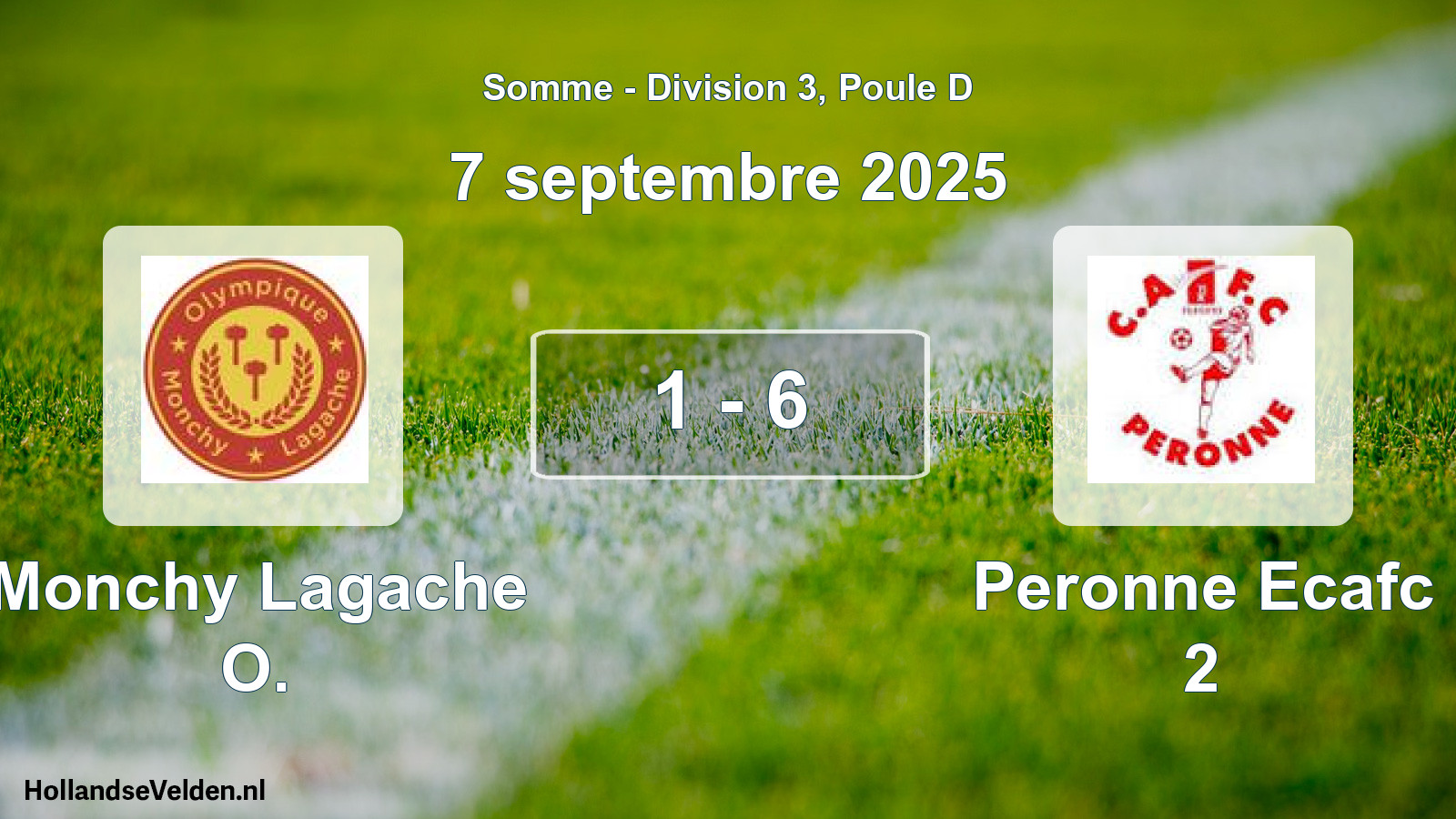 Match joué: Monchy Lagache O. - Peronne Ecafc 2 1 - 6 (7 septembre 2025)