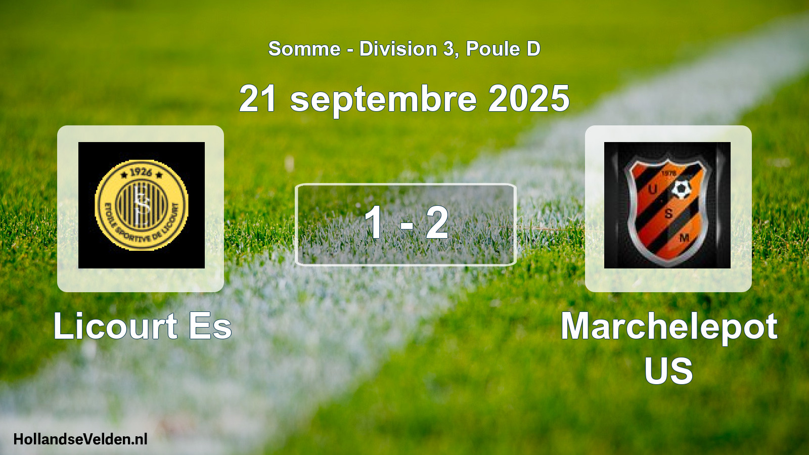 Match joué: Licourt Es - Marchelepot US 1 - 2 (21 septembre 2025)
