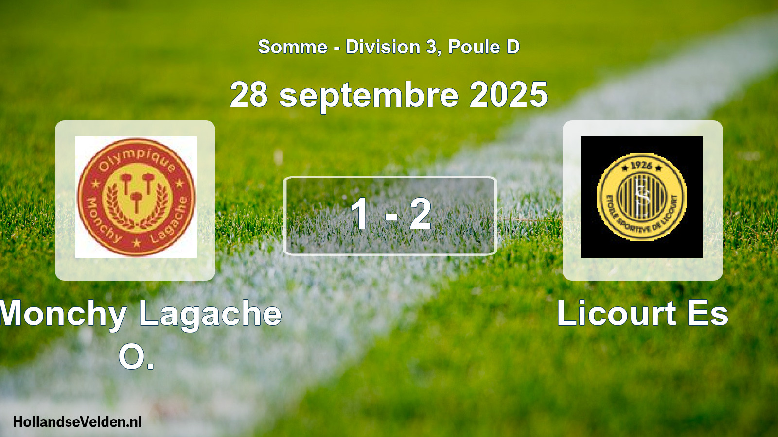 Total number of matches played: Monchy Lagache O. - Licourt Es 1 - 2 (28 September 2025)