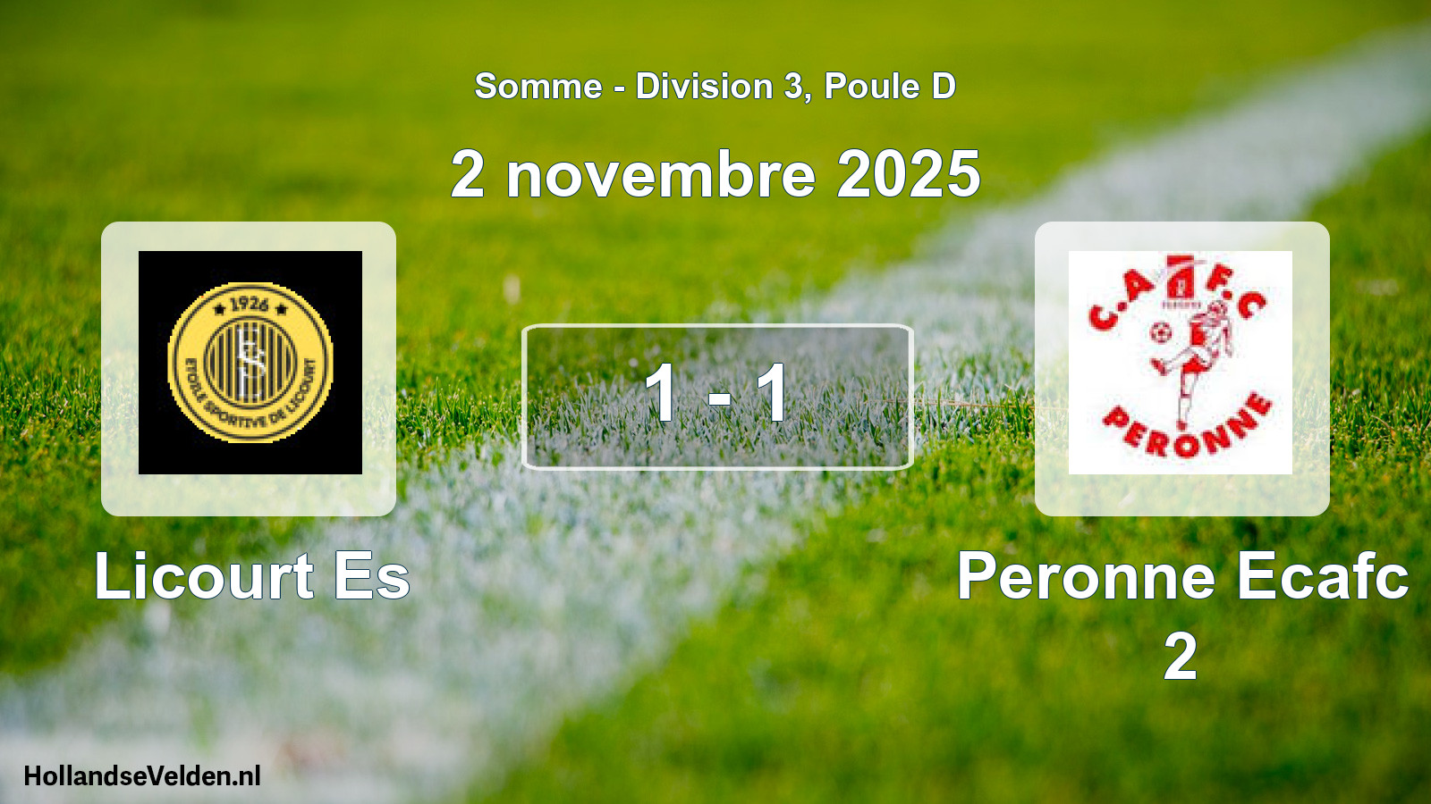 Match joué: Licourt Es - Peronne Ecafc 2 1 - 1 (2 novembre 2025)
