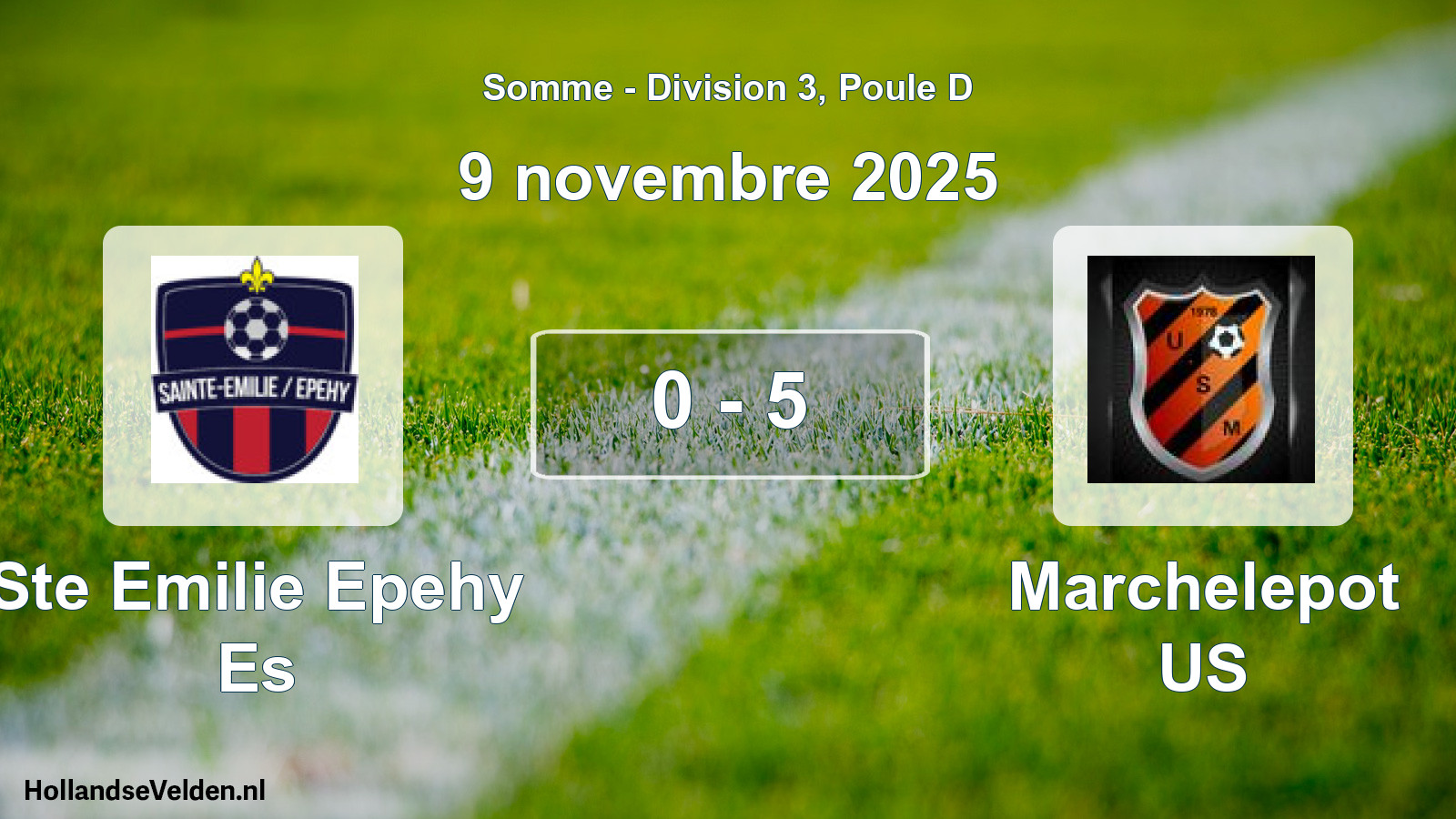 Match joué: Ste Emilie Epehy Es - Marchelepot US 0 - 5 (9 novembre 2025)