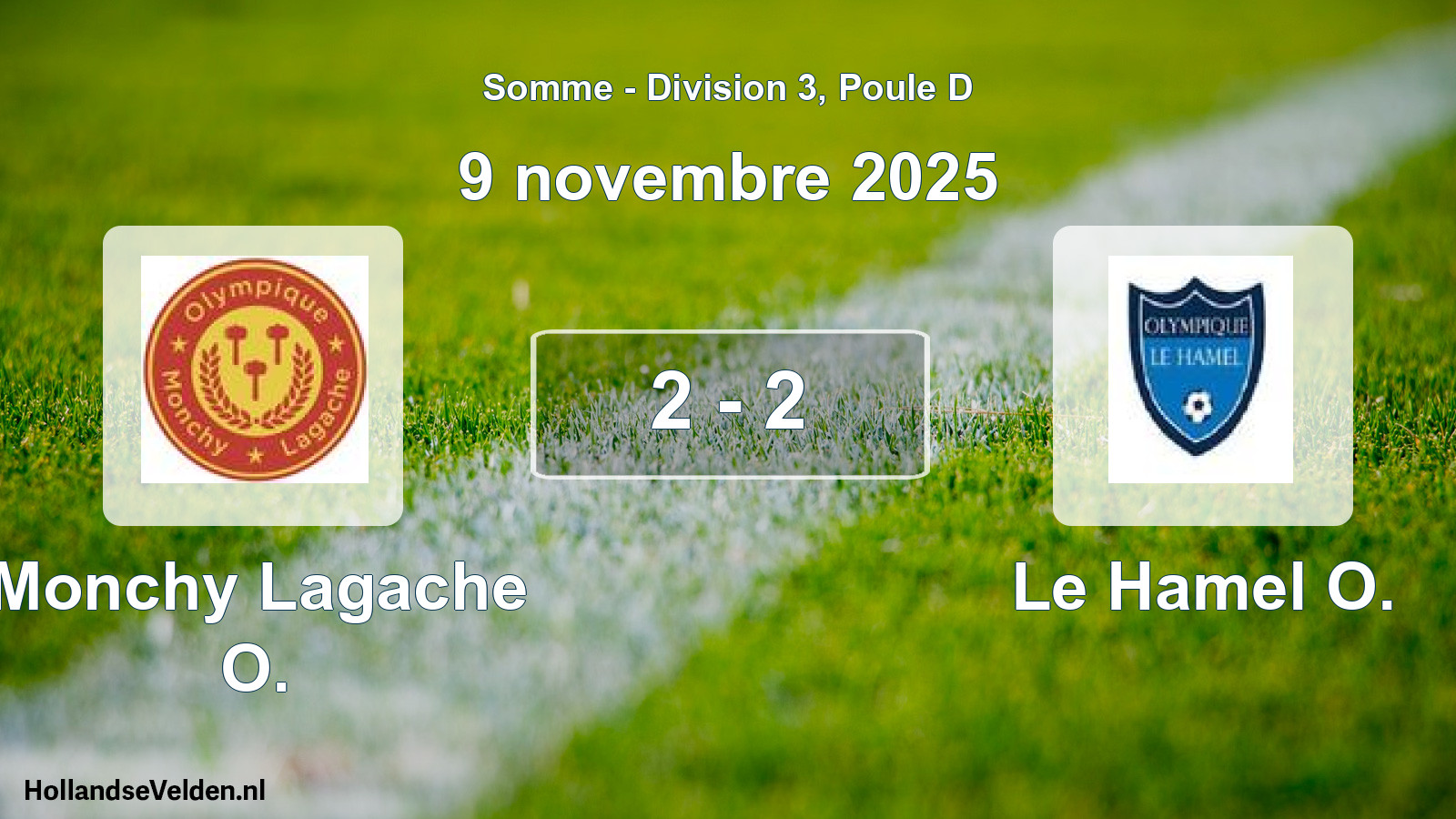 Match joué: Monchy Lagache O. - Le Hamel O. 2 - 2 (9 novembre 2025)