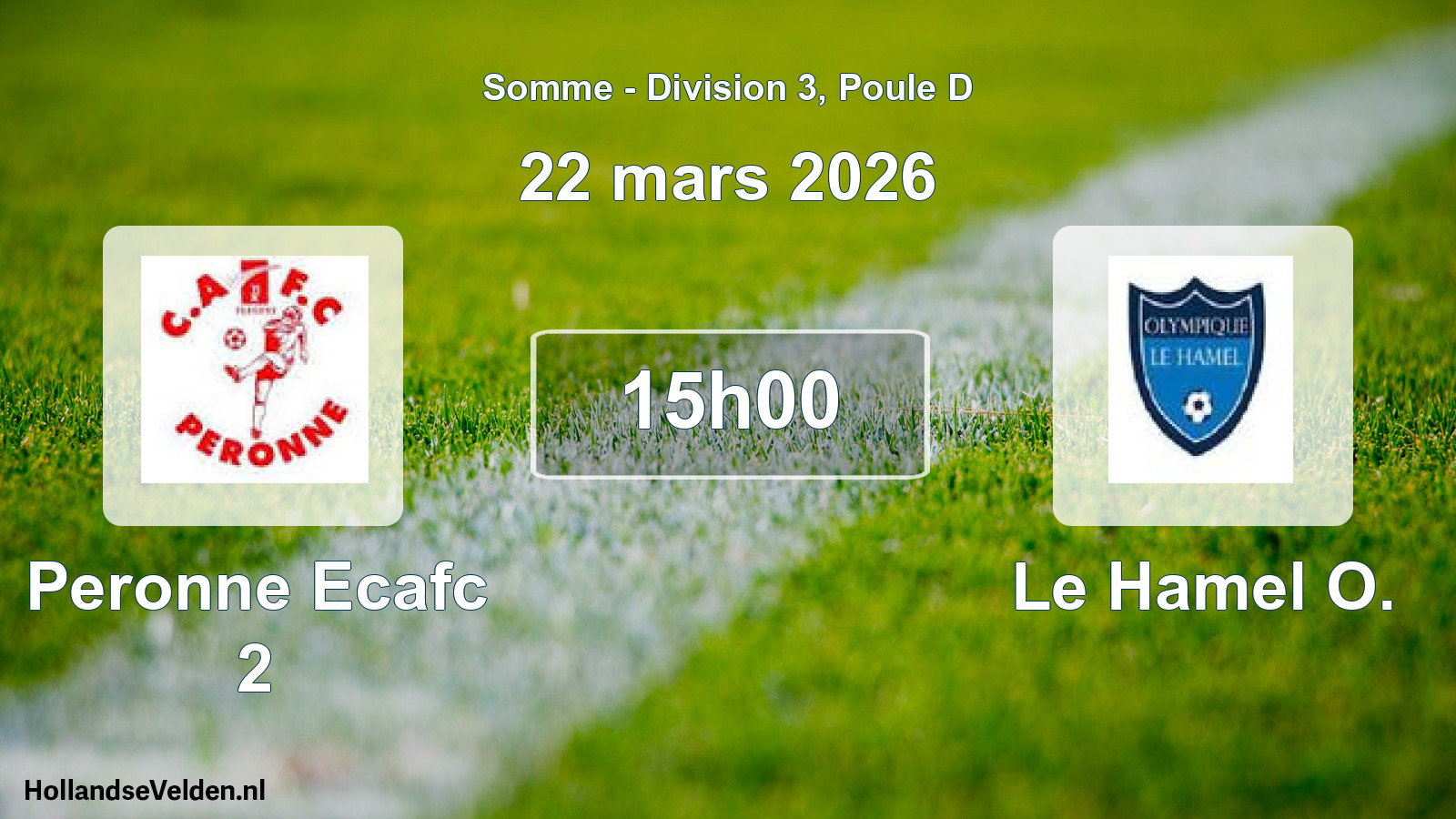 Geplande wedstrijd: Peronne Ecafc 2 - Le Hamel O. (22 maart 2026)